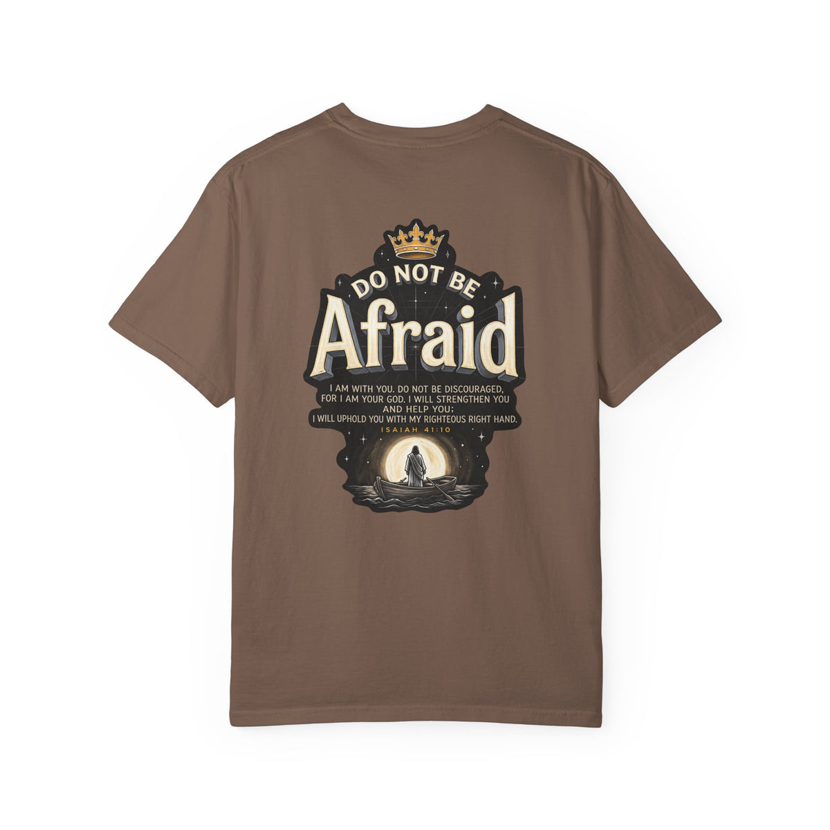 T-Shirt — "Do Not Be Afraid" Cross Graphic