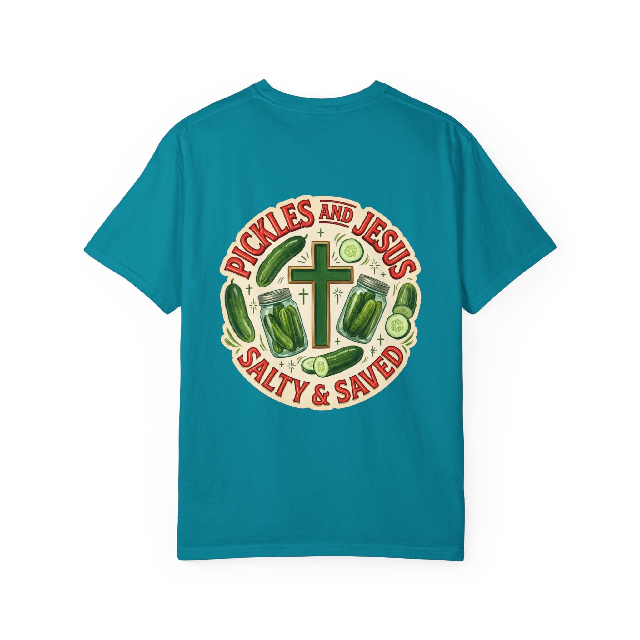 Pickles and Jesus T-Shirt — “Salty & Saved” Christian Graphic Tee
