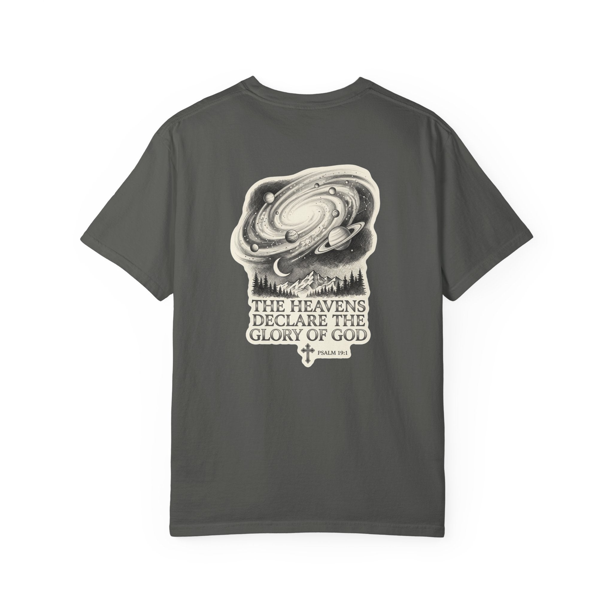Christian T-Shirt — "The Heavens Declare the Glory of God" Back Graphic
