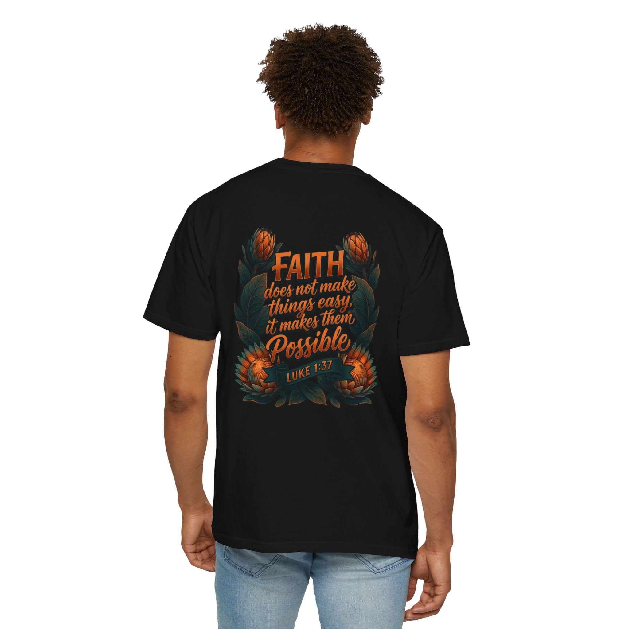 Faith Cross T-Shirt – "Faith Does Not Make Things Easy, It Makes Them Possible" Bible Verse Tee