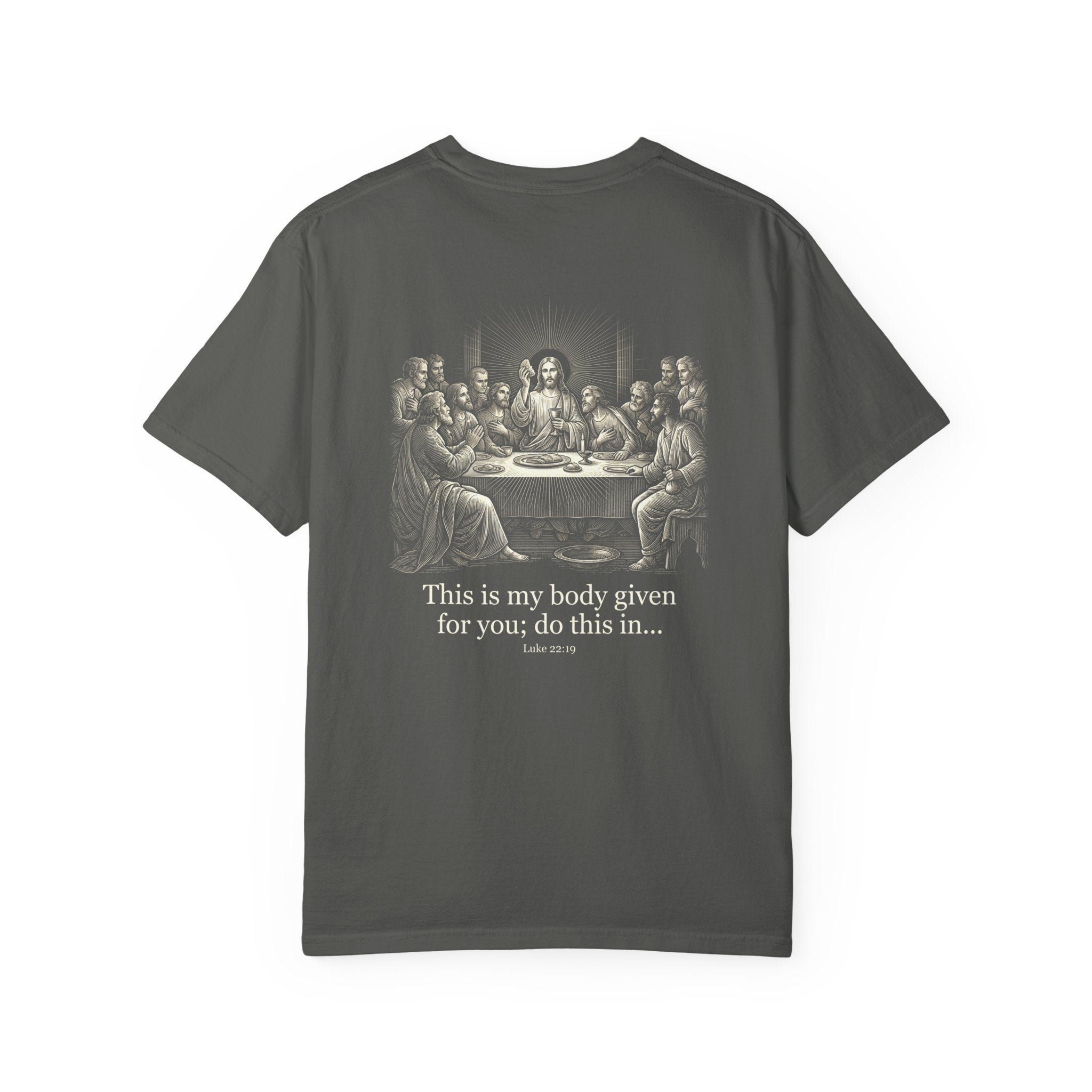 Religious T-Shirt — 'This is My Body Given for You' Last Supper Tee