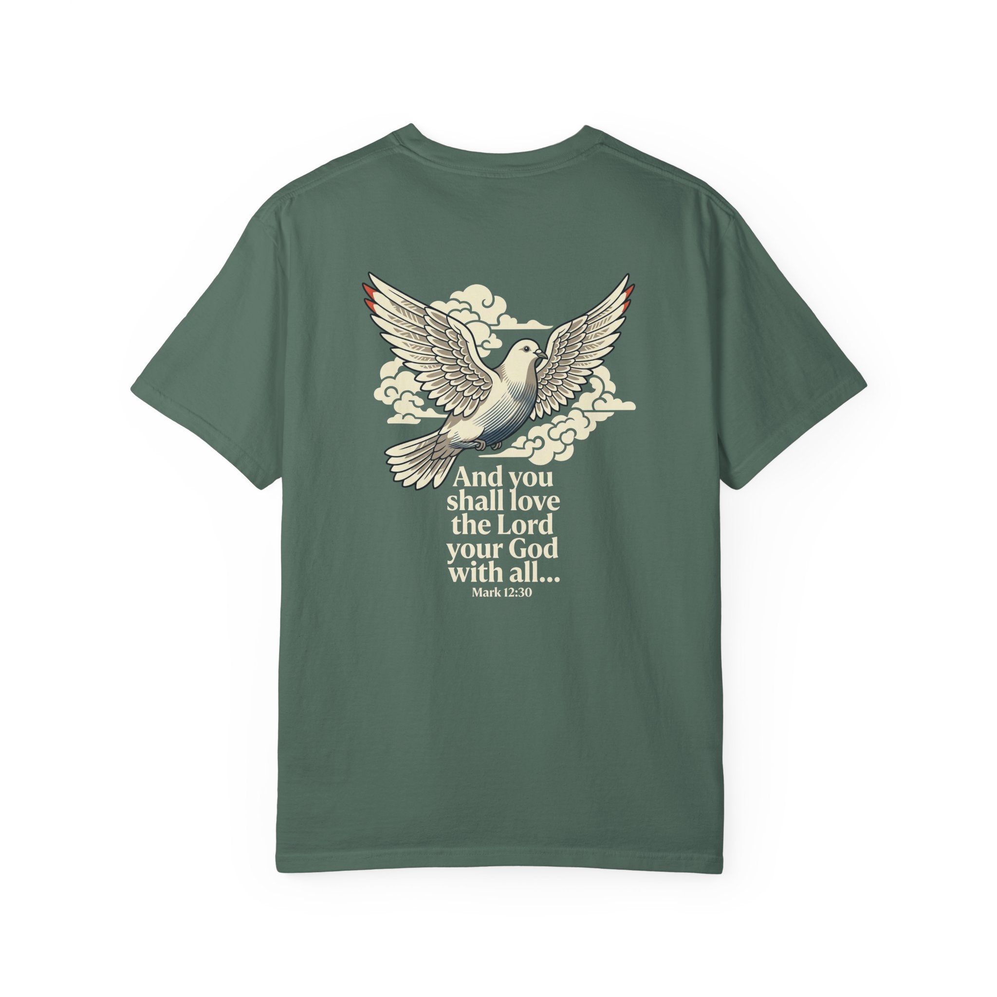 Christian Dove T-Shirt — “And you shall love the Lord your God with all…” Scripture Graphic Tee