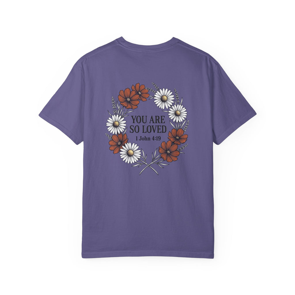 You Are So Loved Floral Tee — Small Cross Chest Christian T-Shirt