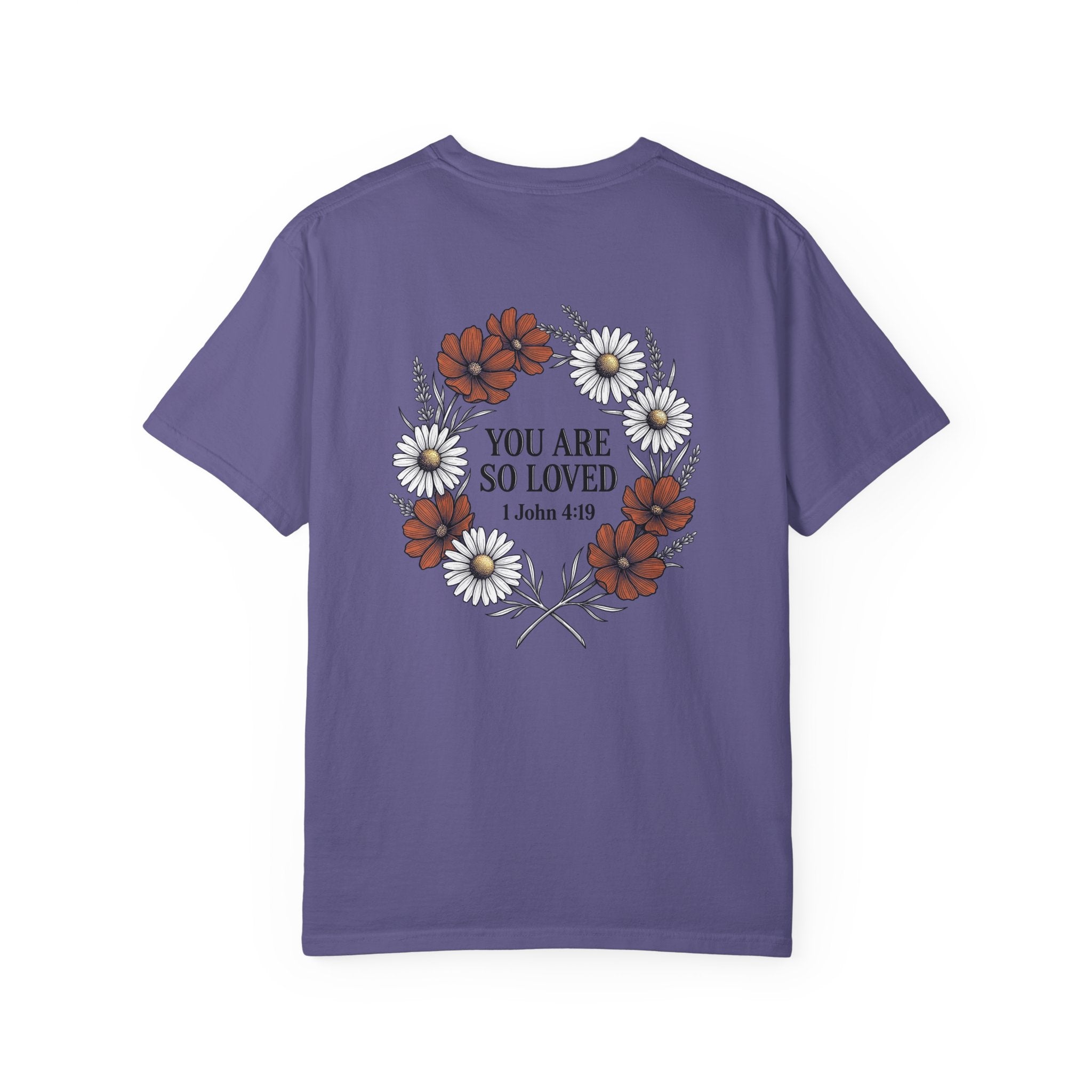 You Are So Loved Floral Tee — Small Cross Chest Christian T-Shirt