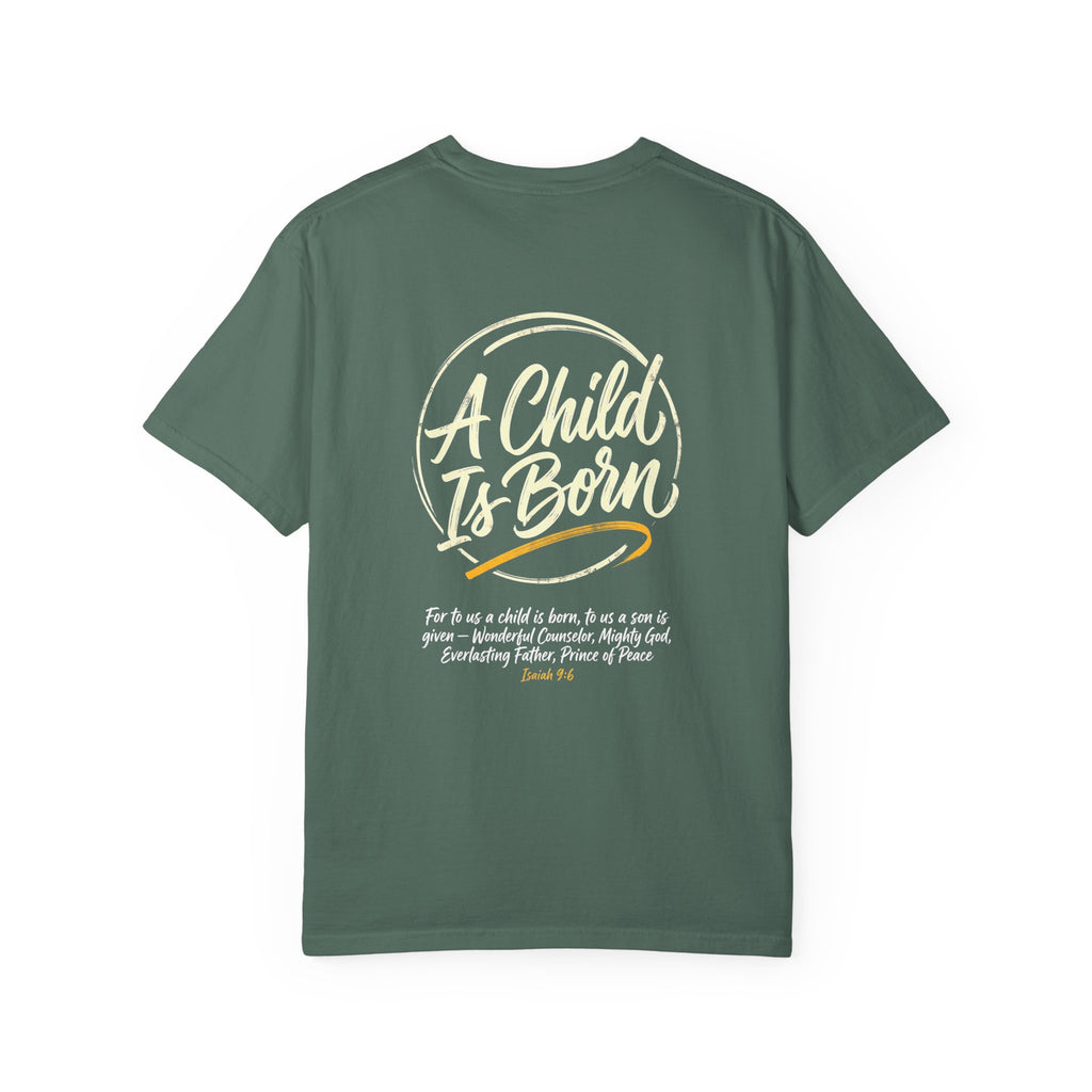 A child is born T-shirt | Christian Cross Tee