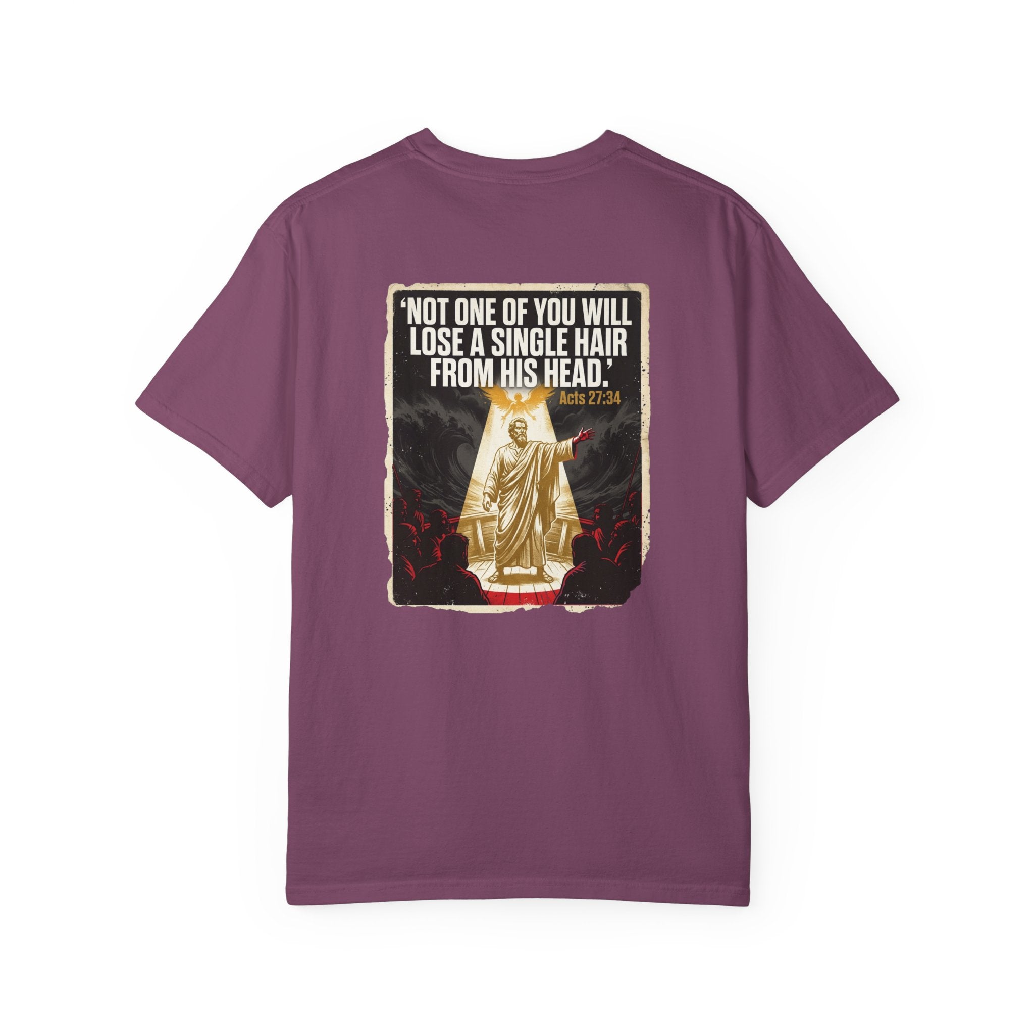Religious Graphic T-Shirt — “Not One Of You Will Lose A Single Hair From His Head” Statement Tee
