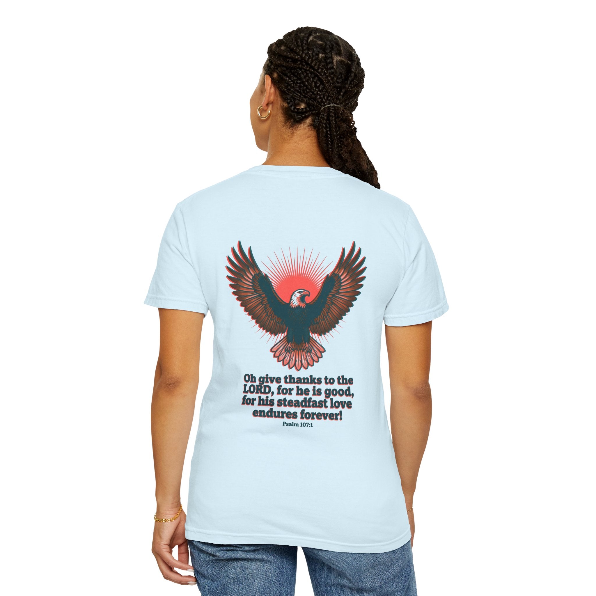 Christian Cross T-Shirt — Eagle Back Print with Psalm 107:1