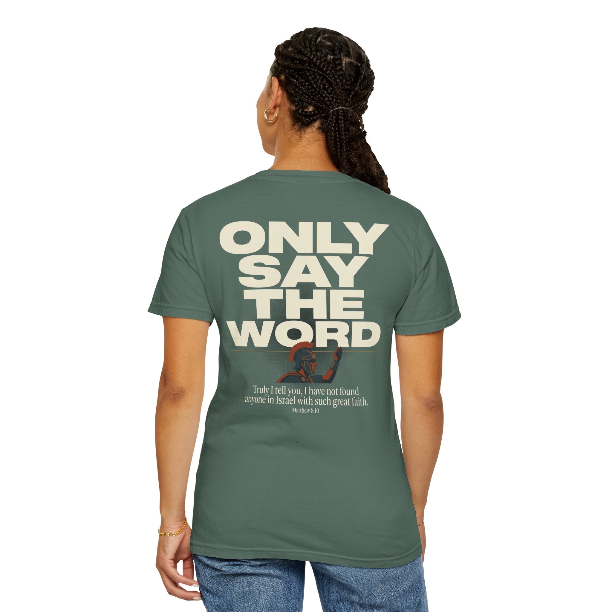 Christian Cross T-Shirt — "Only Say the Word" Inspirational Faith Tee