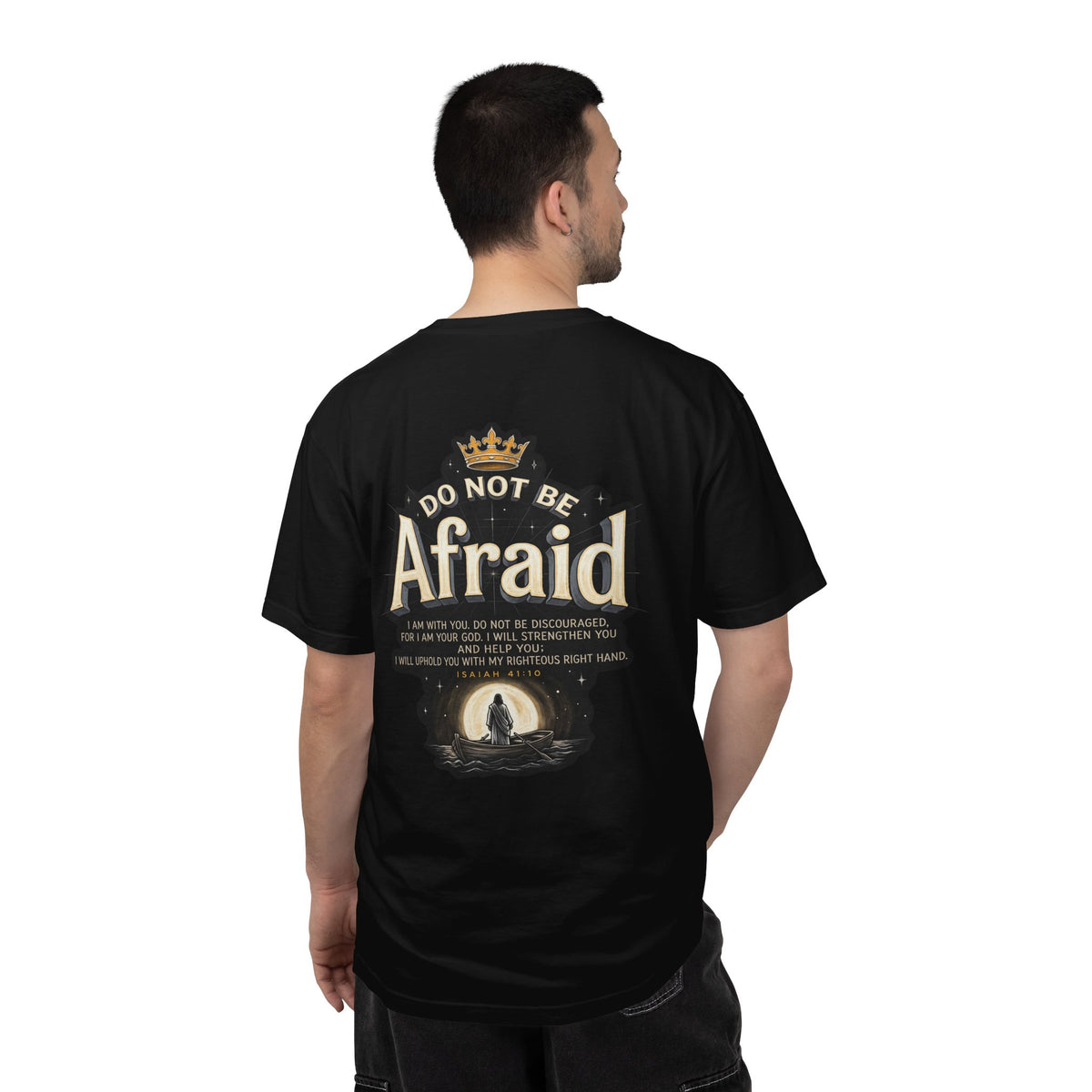 T-Shirt — "Do Not Be Afraid" Cross Graphic