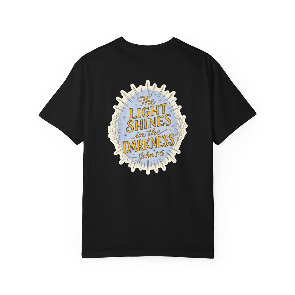 Christian T-Shirt — “The Light Shines in the Darkness” Faith Tee