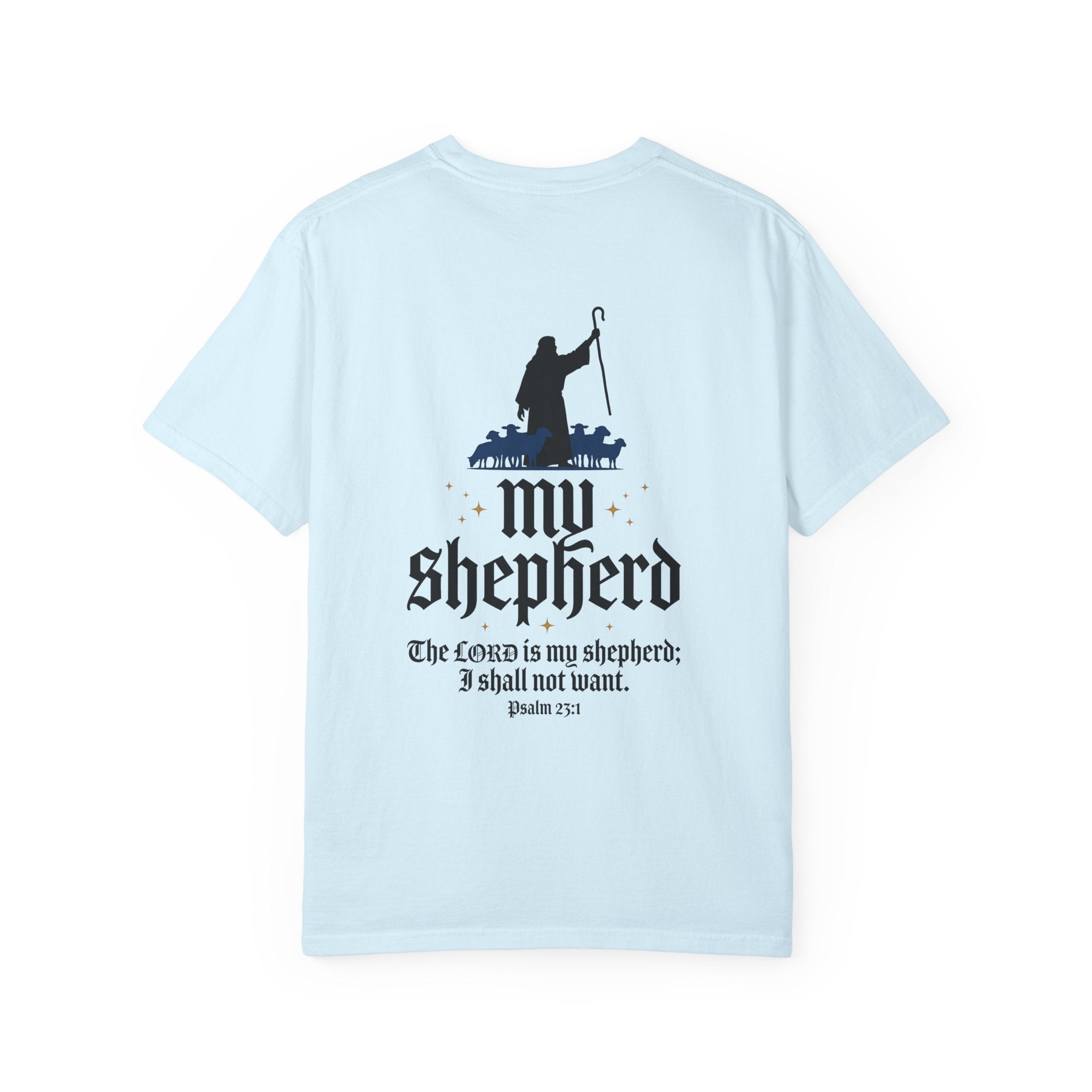 My Shepherd T-Shirt — Psalm 23 Christian Cross Tee