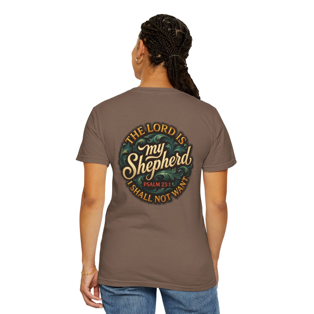 My Shepherd Psalm 23 T-Shirt — Cross Front Christian Tee