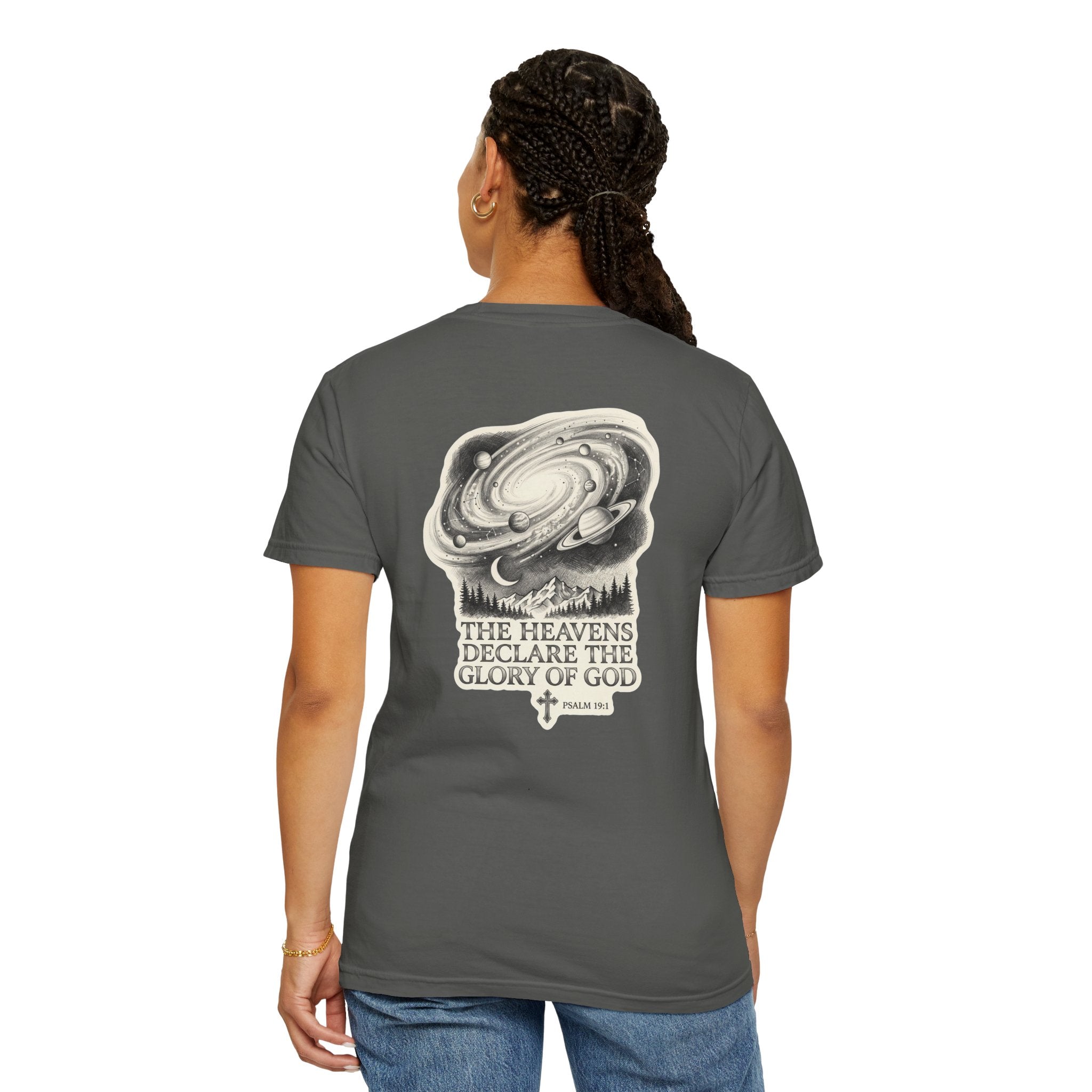 Christian T-Shirt — "The Heavens Declare the Glory of God" Back Graphic