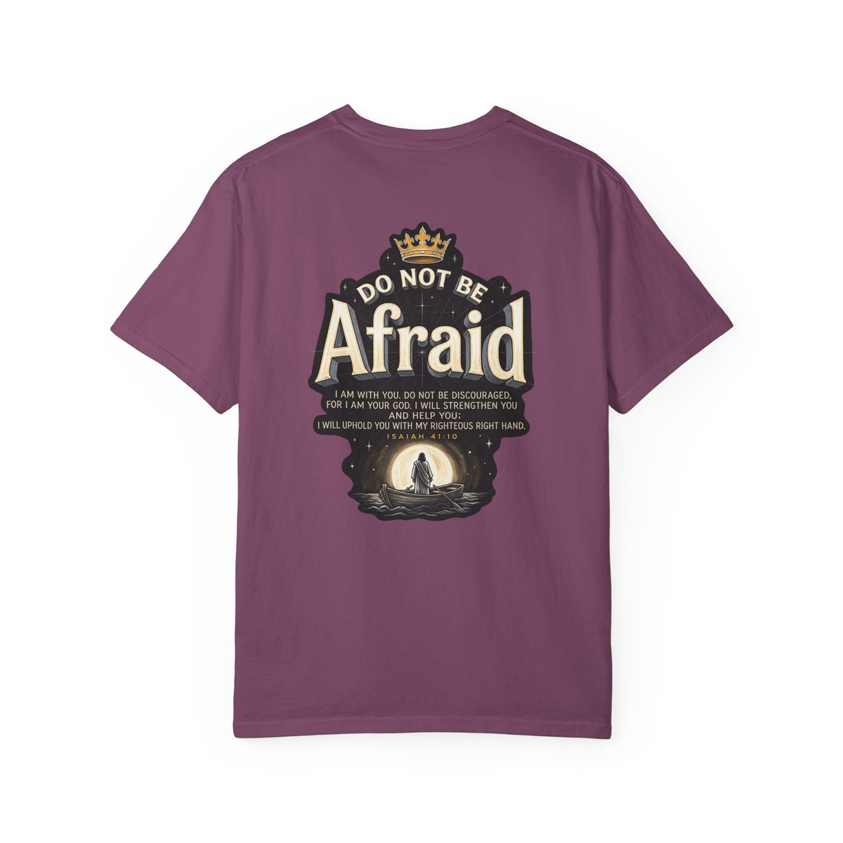 T-Shirt — "Do Not Be Afraid" Cross Graphic