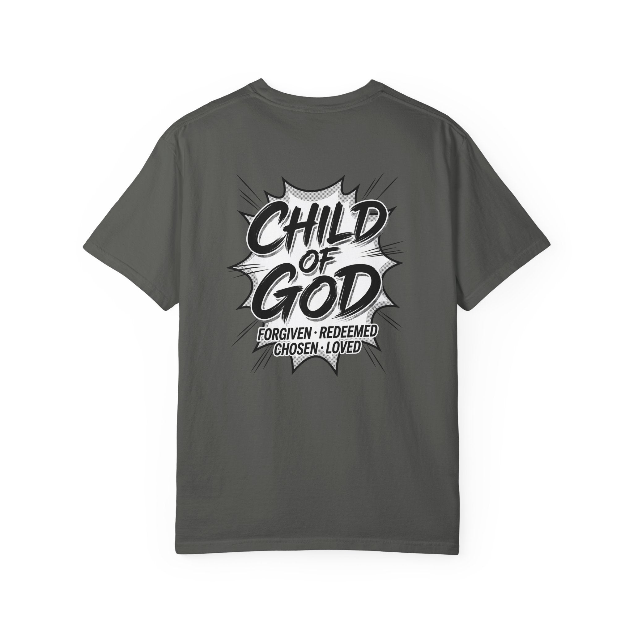 Child of God T-Shirt — Cross Graphic Christian Tee (Forgiven • Redeemed • Chosen • Loved)