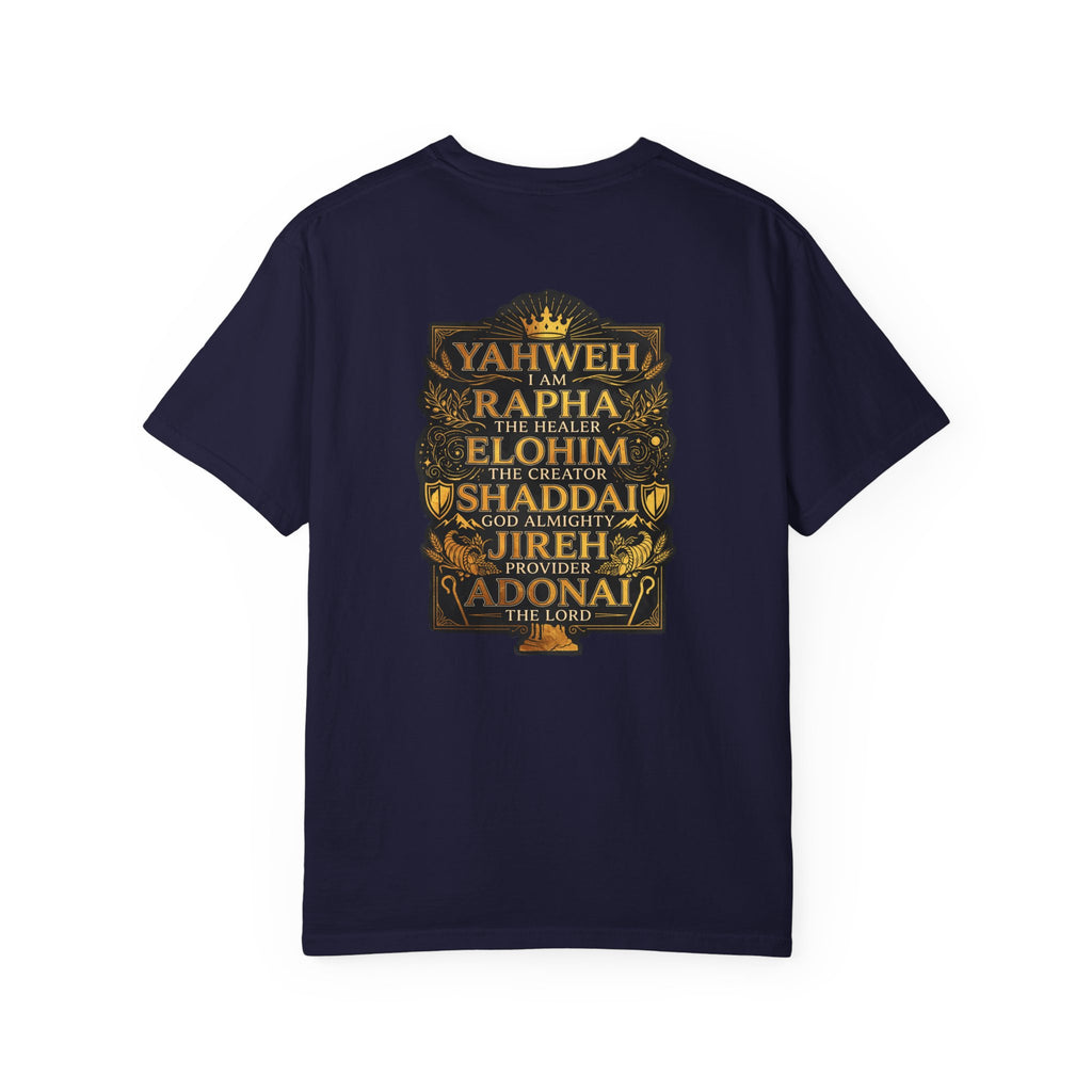 Faith Names T-Shirt — Yahweh I Am Back Graphic Tee