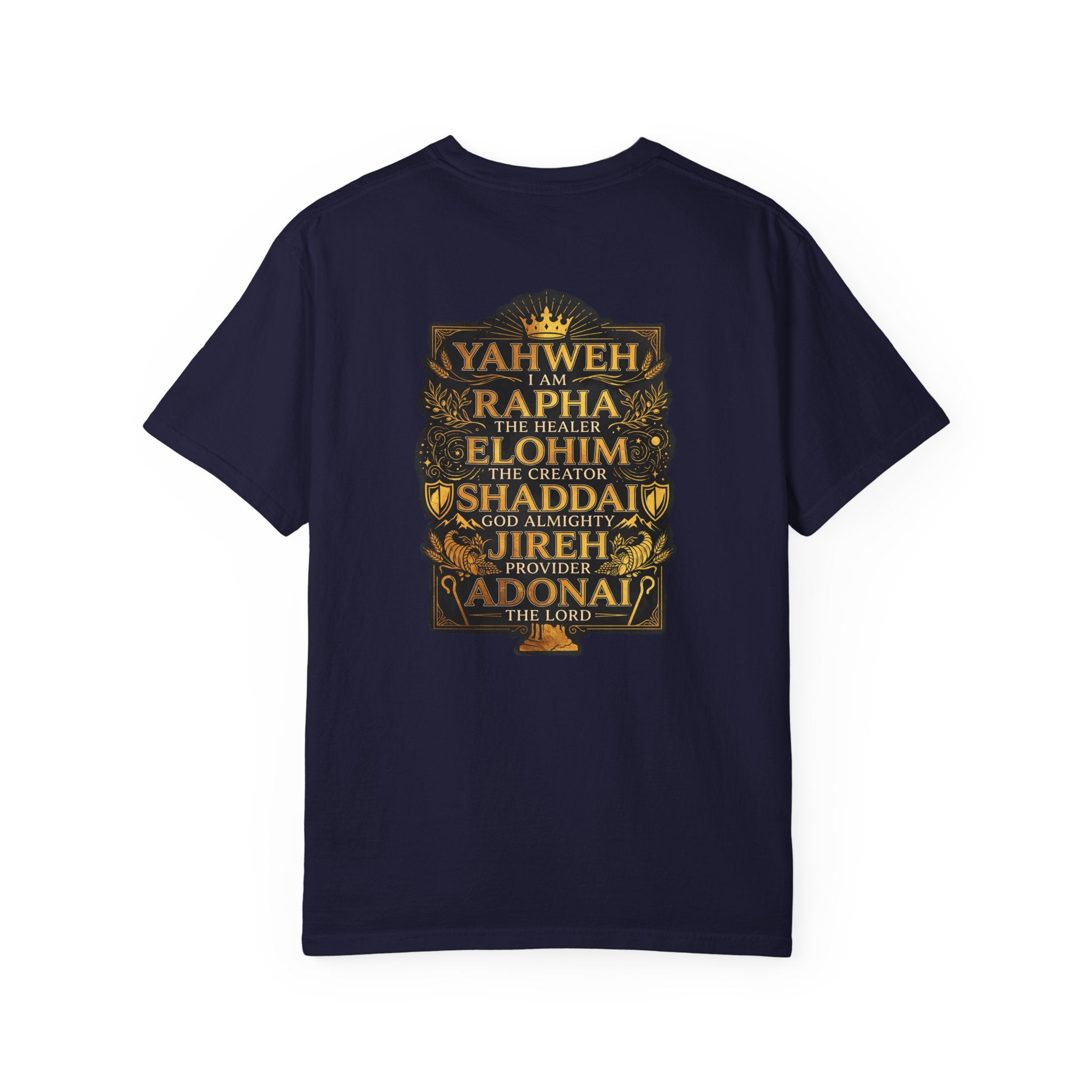 Faith Names T-Shirt — Yahweh I Am Back Graphic Tee