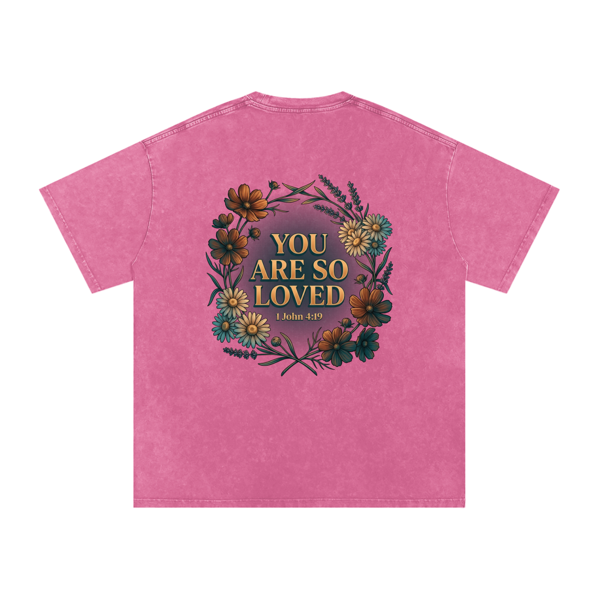 You are loved Snow Washed Oversized Cotton T-Shirt