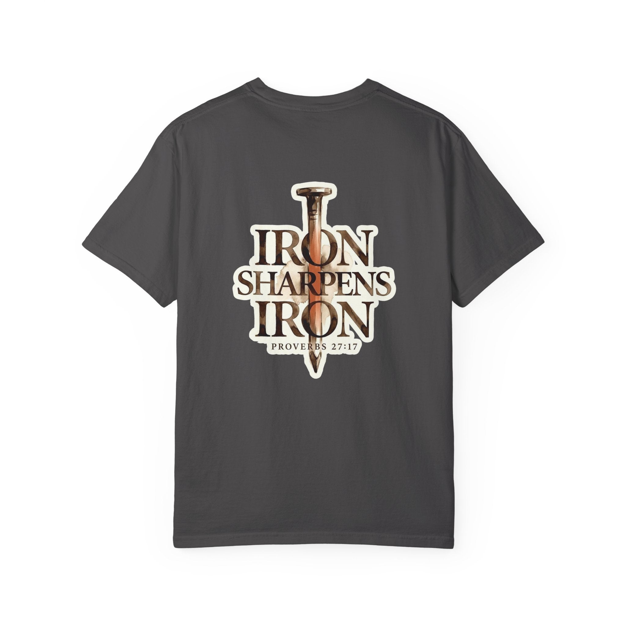 Iron Sharpens Iron T-Shirt - Proverbs 27:17 Christian Tee