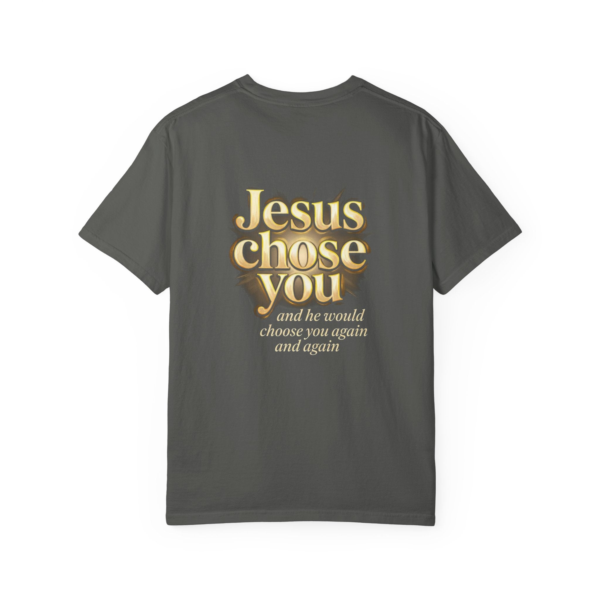 He chose You T-shirt | Christian Cross Tee