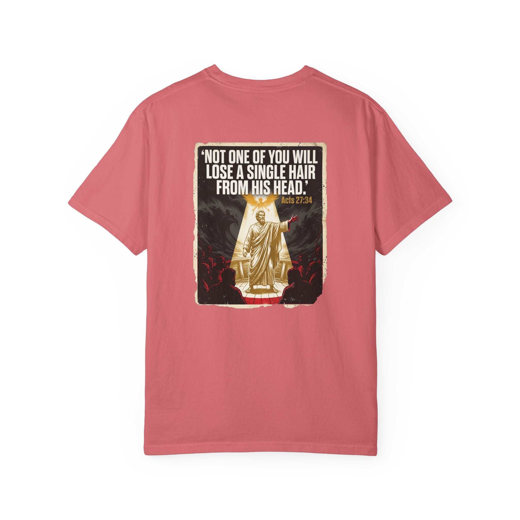 Religious Graphic T-Shirt — “Not One Of You Will Lose A Single Hair From His Head” Statement Tee