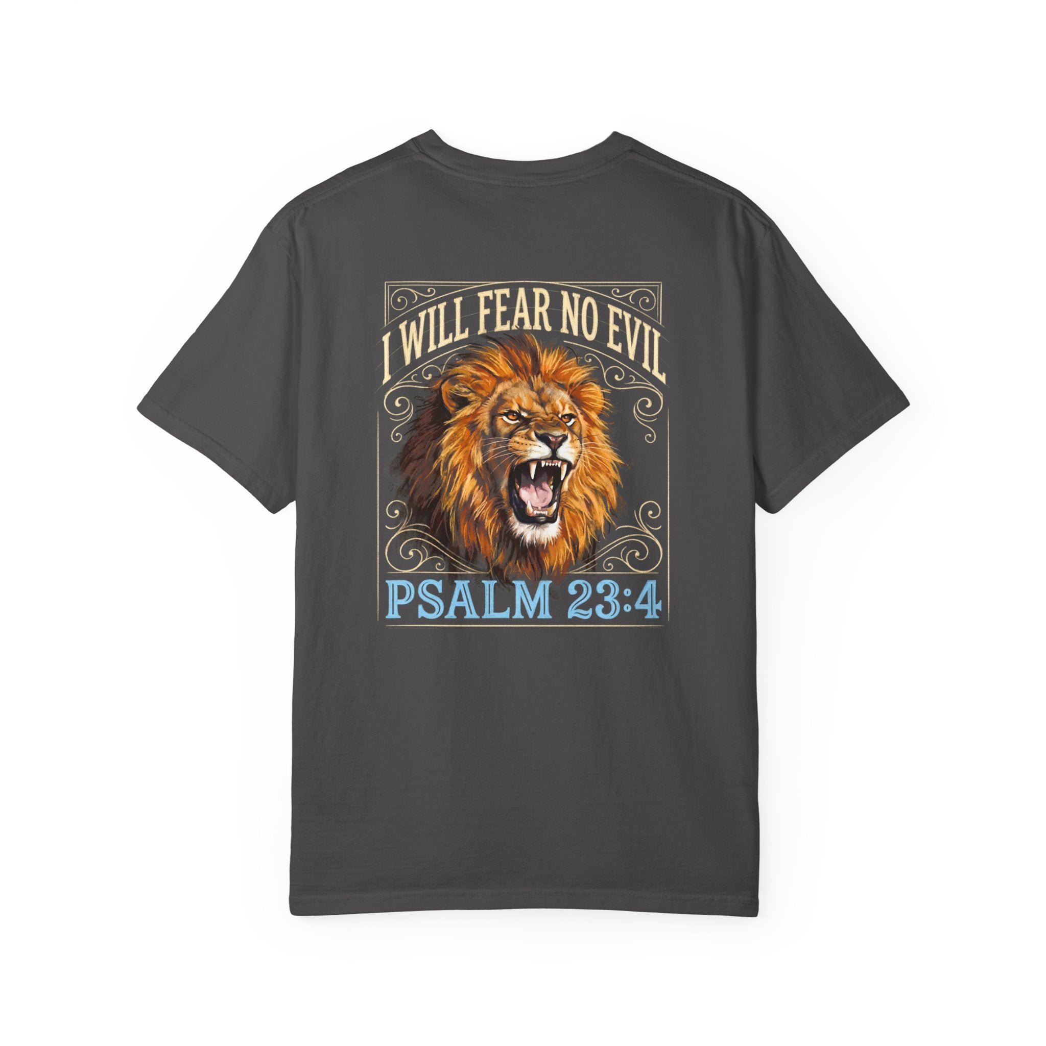 Psalm 23:4 Lion T-Shirt — I Will Fear No Evil Christian Tee