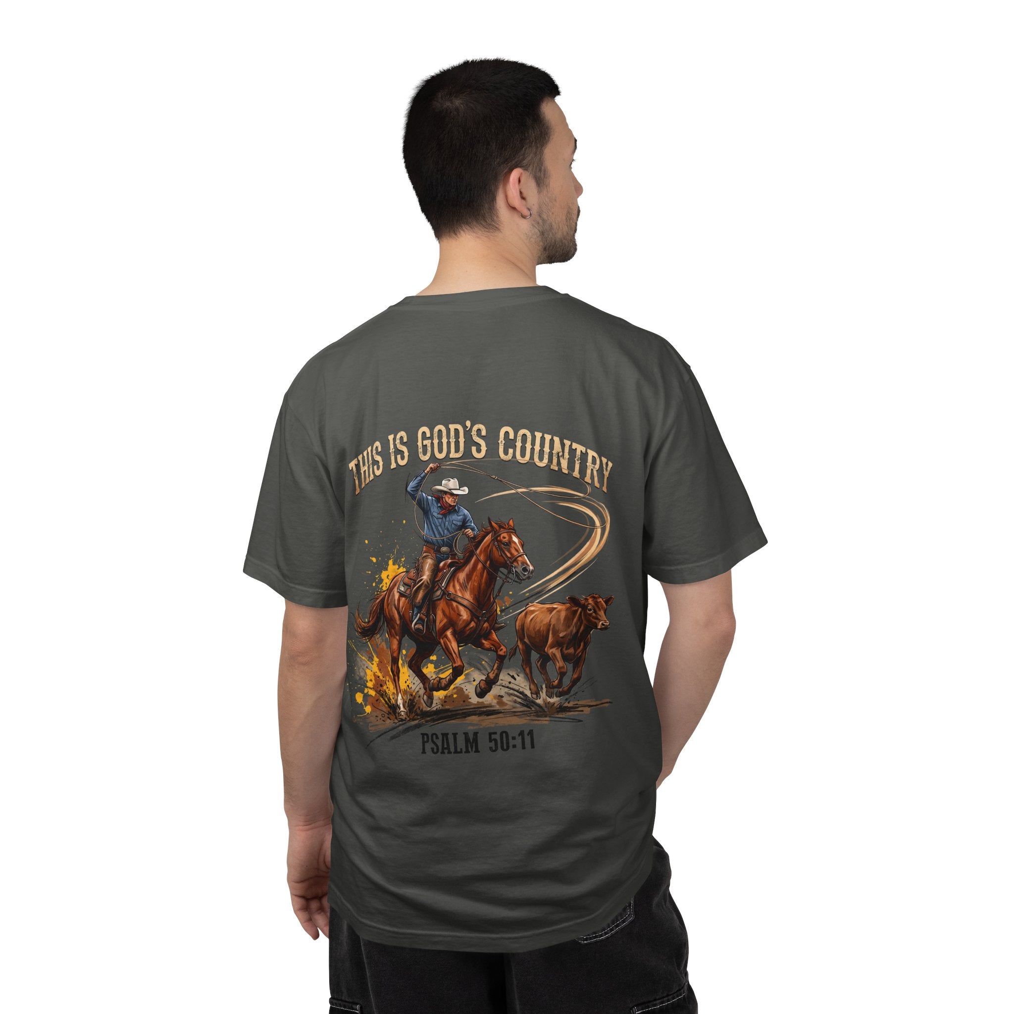 Christian Cowboy T-Shirt — "This Is God's Country" Psalm 96:11 Garment-Dyed Tee