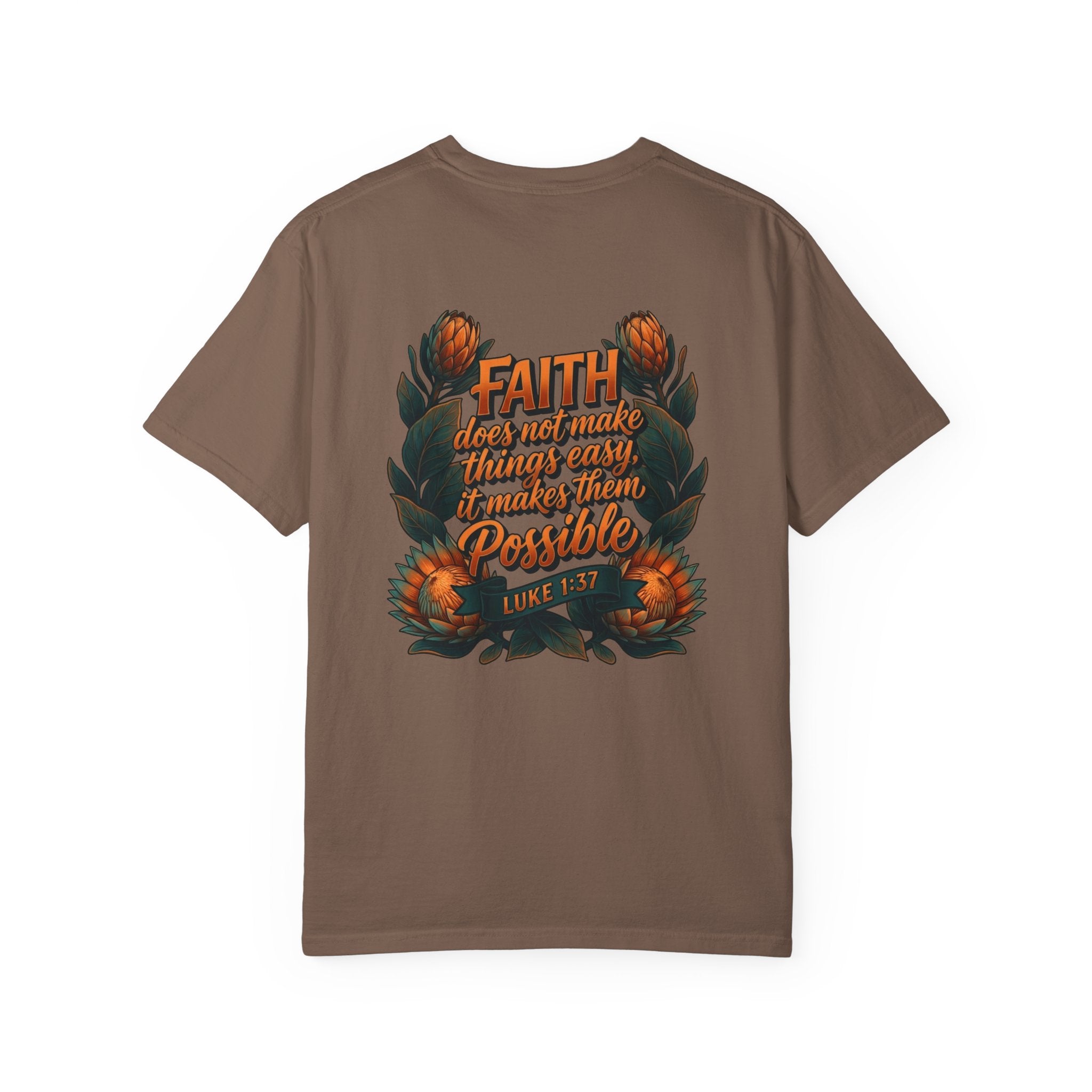 Faith Cross T-Shirt – "Faith Does Not Make Things Easy, It Makes Them Possible" Bible Verse Tee