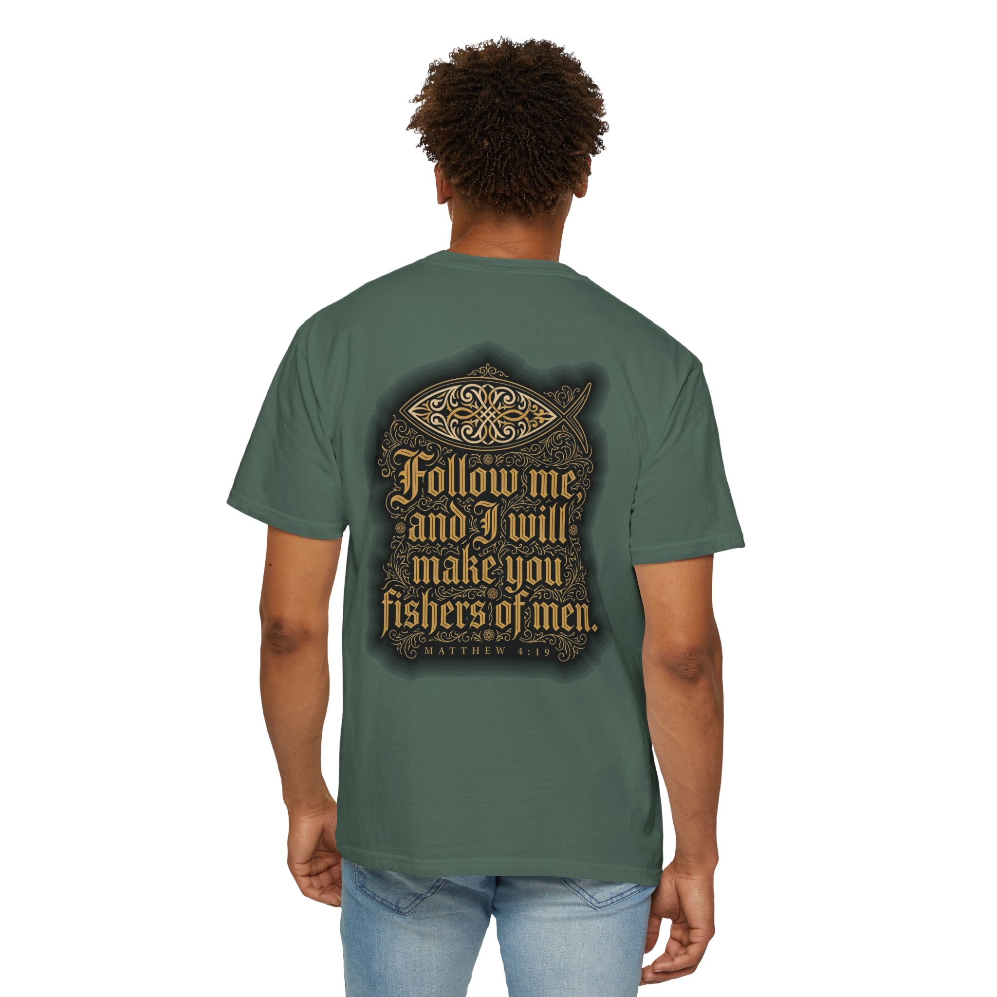 Christian Cross T-Shirt — "Follow Me and I Will Make You Fishers of Men" Back Graphic