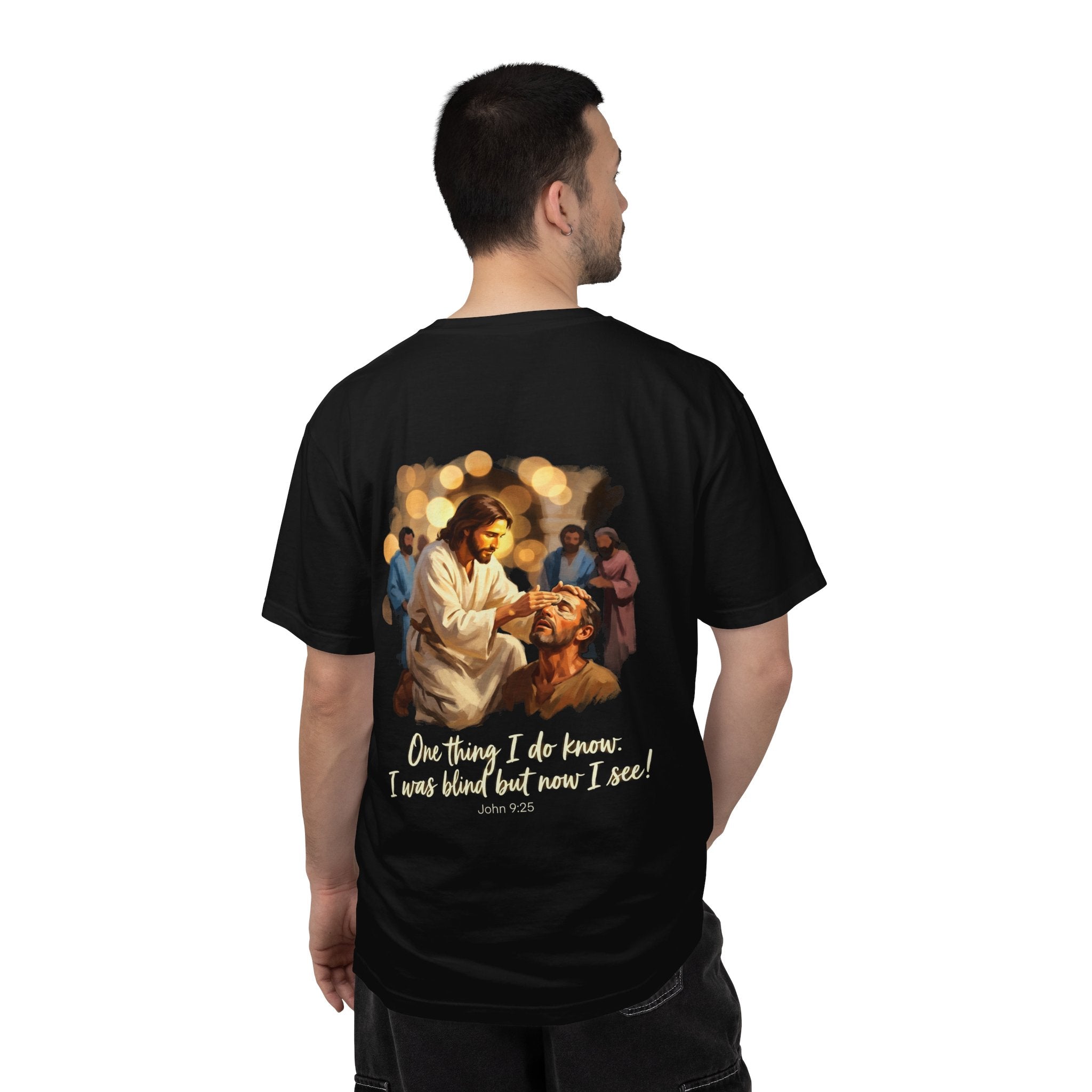 Christian T-Shirt — Jesus Healing the Blind "One thing I do know: I was blind but now I see"