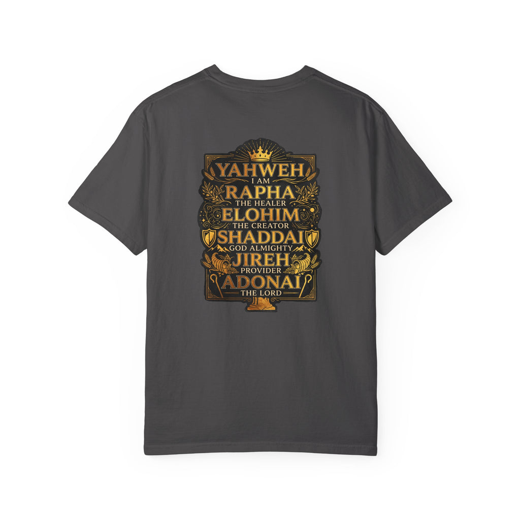 Faith Names T-Shirt — Yahweh I Am Back Graphic Tee