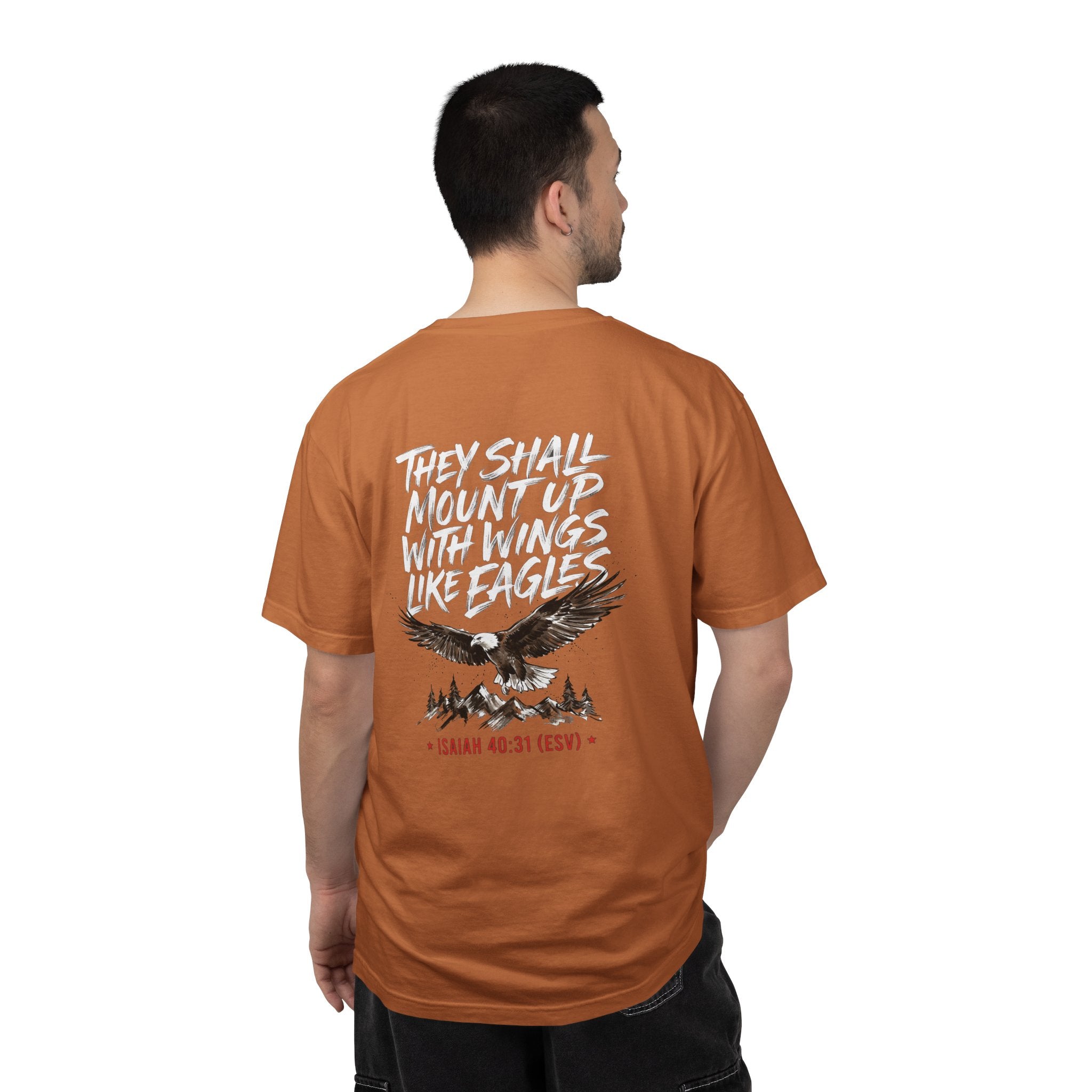 They Shall Mount Up With Wings Like Eagles T-Shirt — Isaiah 40:31 Christian Graphic Tee