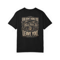 Christian Cross T‑Shirt — "God Didn’t Bring You This Far to Leave You" Scripture Tee