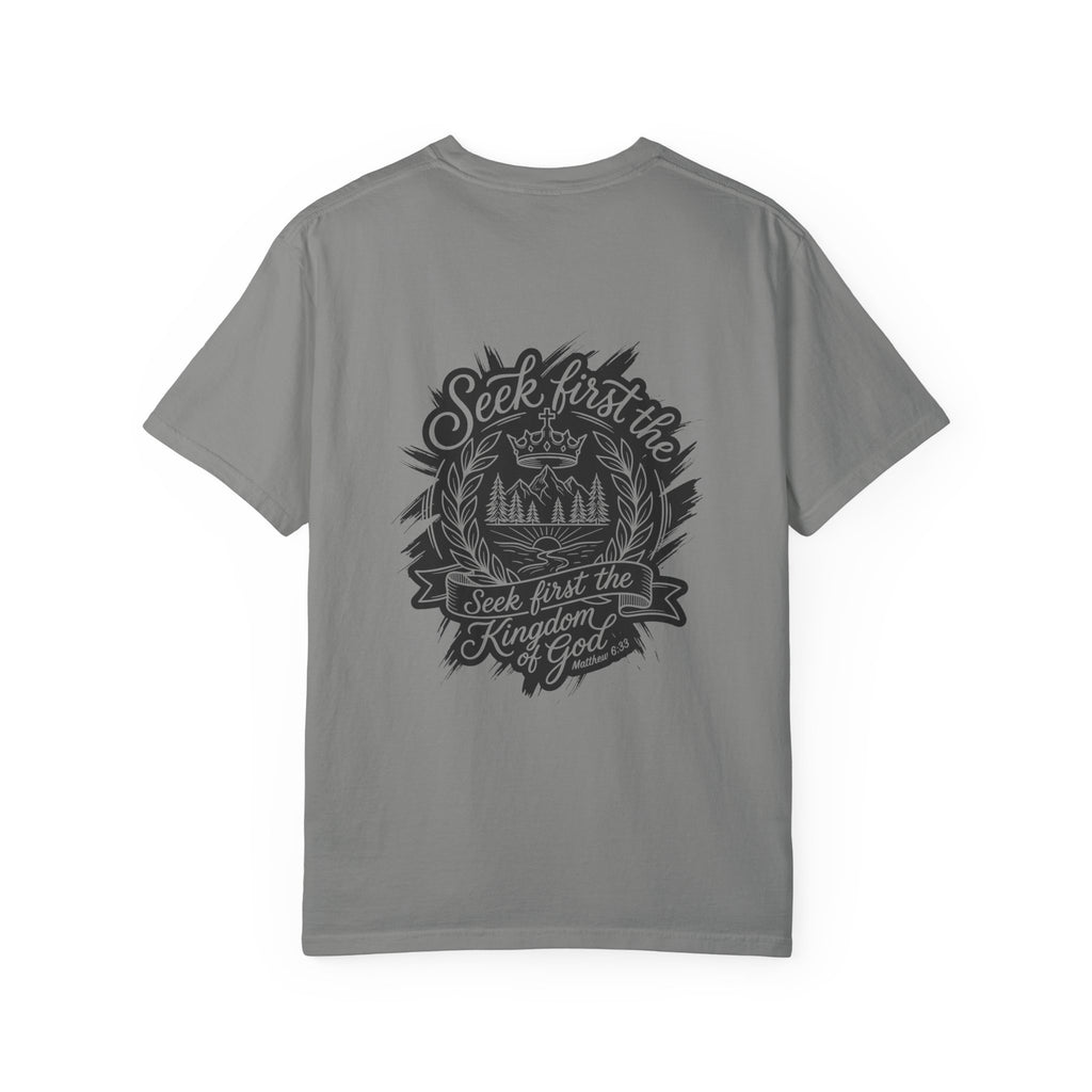 Seek First the Kingdom of God T-Shirt