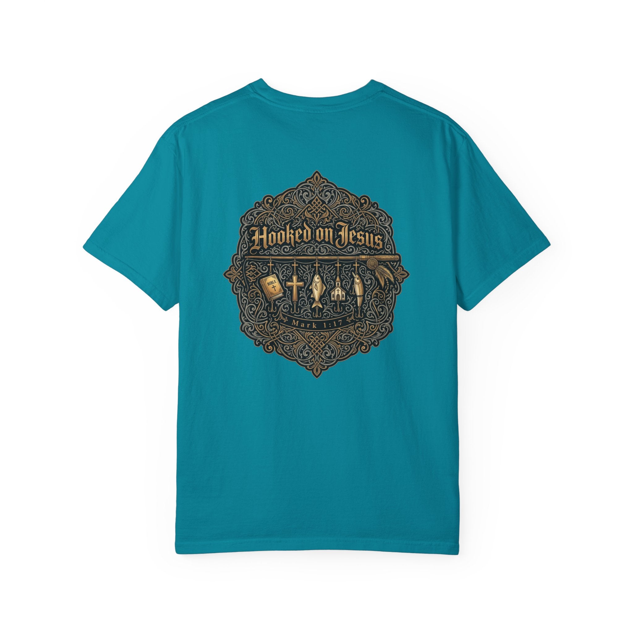 Hooked on Jesus T‑Shirt — Small Front Cross & Ornate Back Graphic
