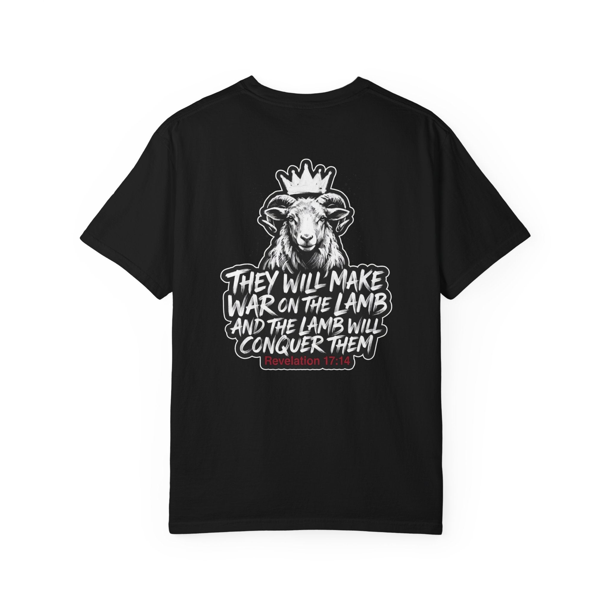 Christian Lamb Graphic T-Shirt — "They Will Make War on the Lamb" Back Design