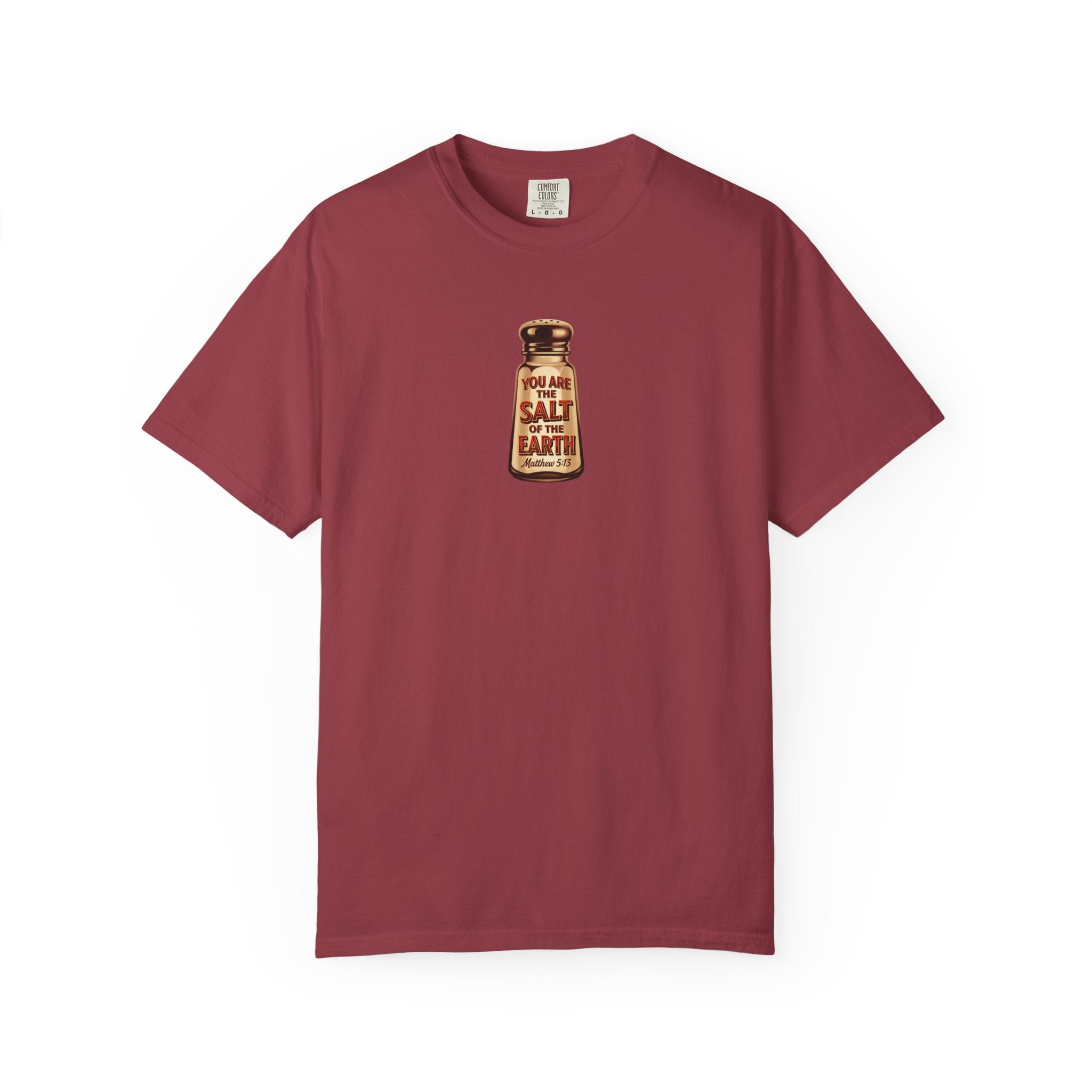 T-Shirt — "You Are the Salt of the Earth" Front/Back Inspirational Design