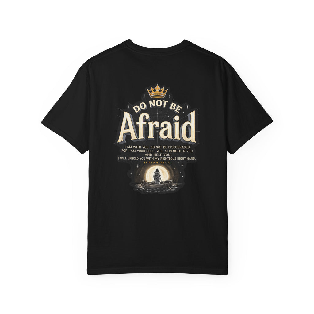 T-Shirt — "Do Not Be Afraid" Cross Graphic