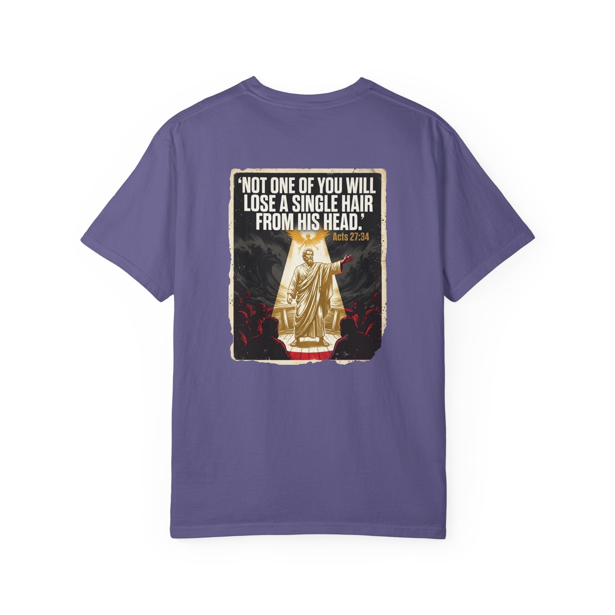 Religious Graphic T-Shirt — “Not One Of You Will Lose A Single Hair From His Head” Statement Tee