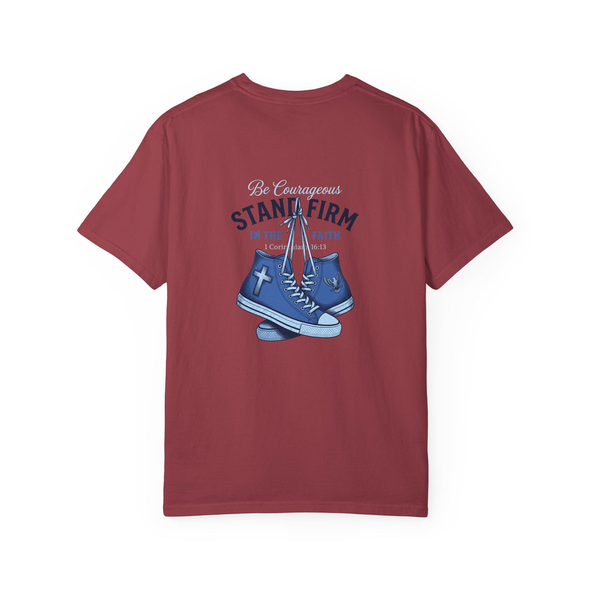 Christian Cross T-Shirt — 'Be Courageous, Stand Firm' Graphic Tee