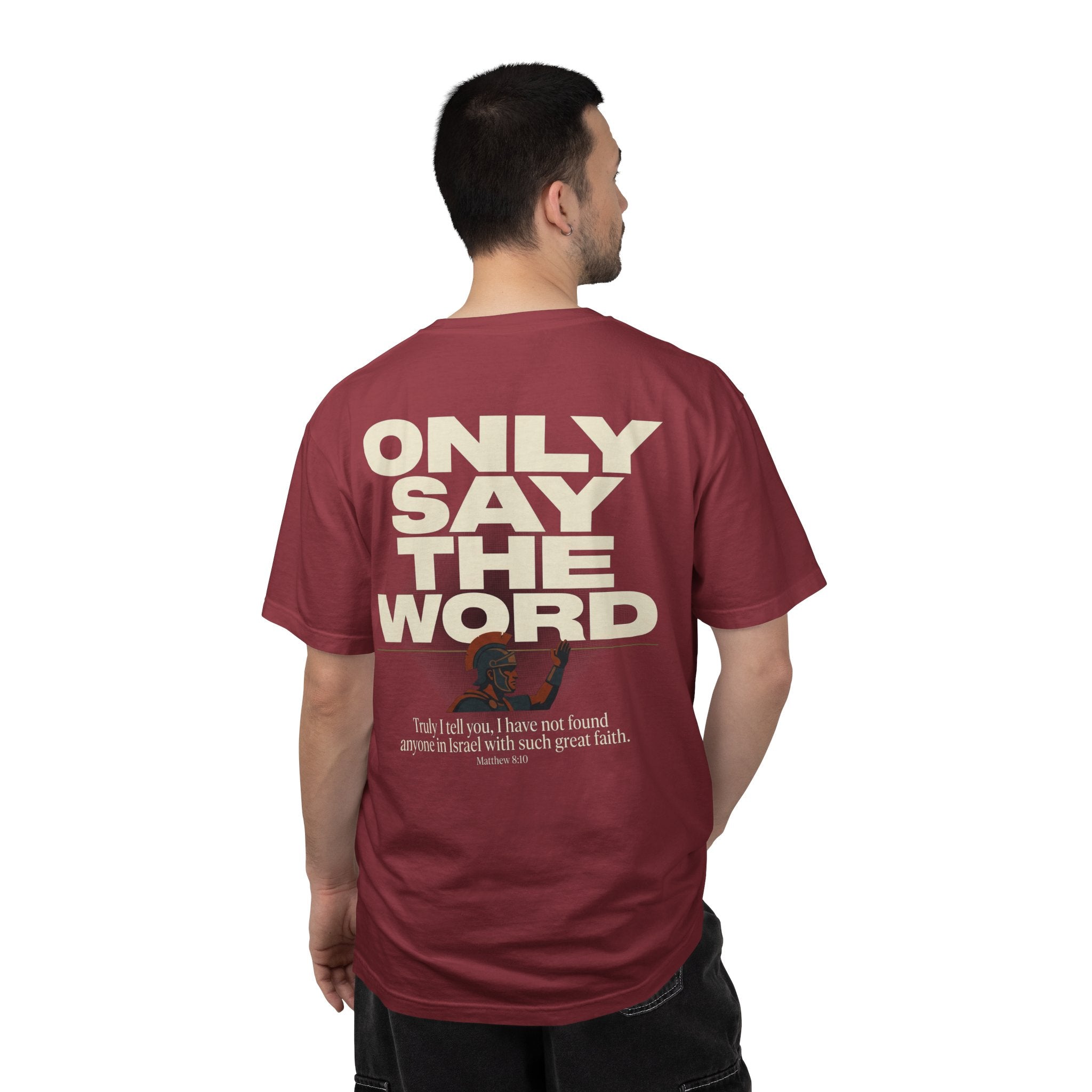 Christian Cross T-Shirt — "Only Say the Word" Inspirational Faith Tee
