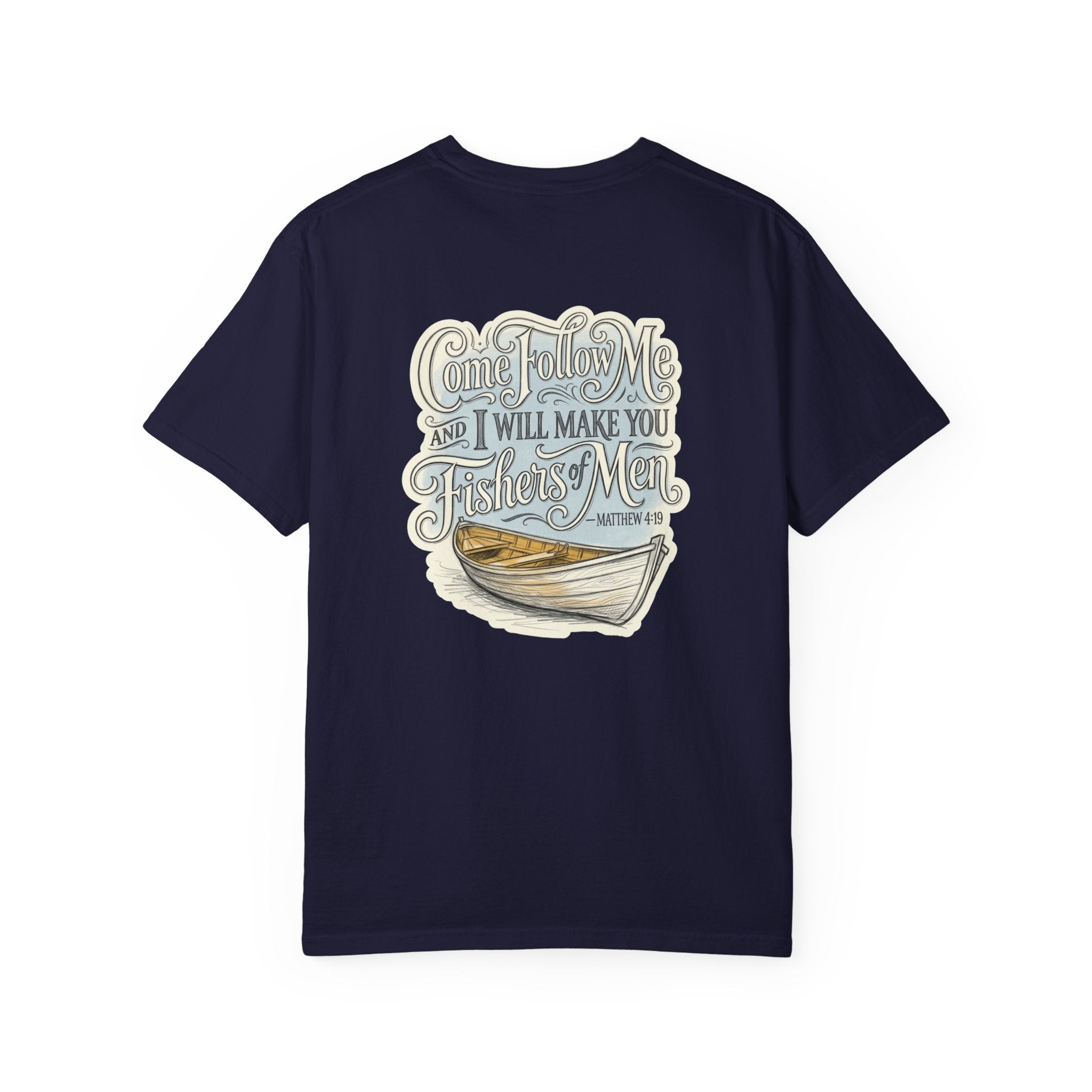 Faith Cross T‑Shirt — “Come Follow Me I Will Make You Fishers of Men” Graphic Tee