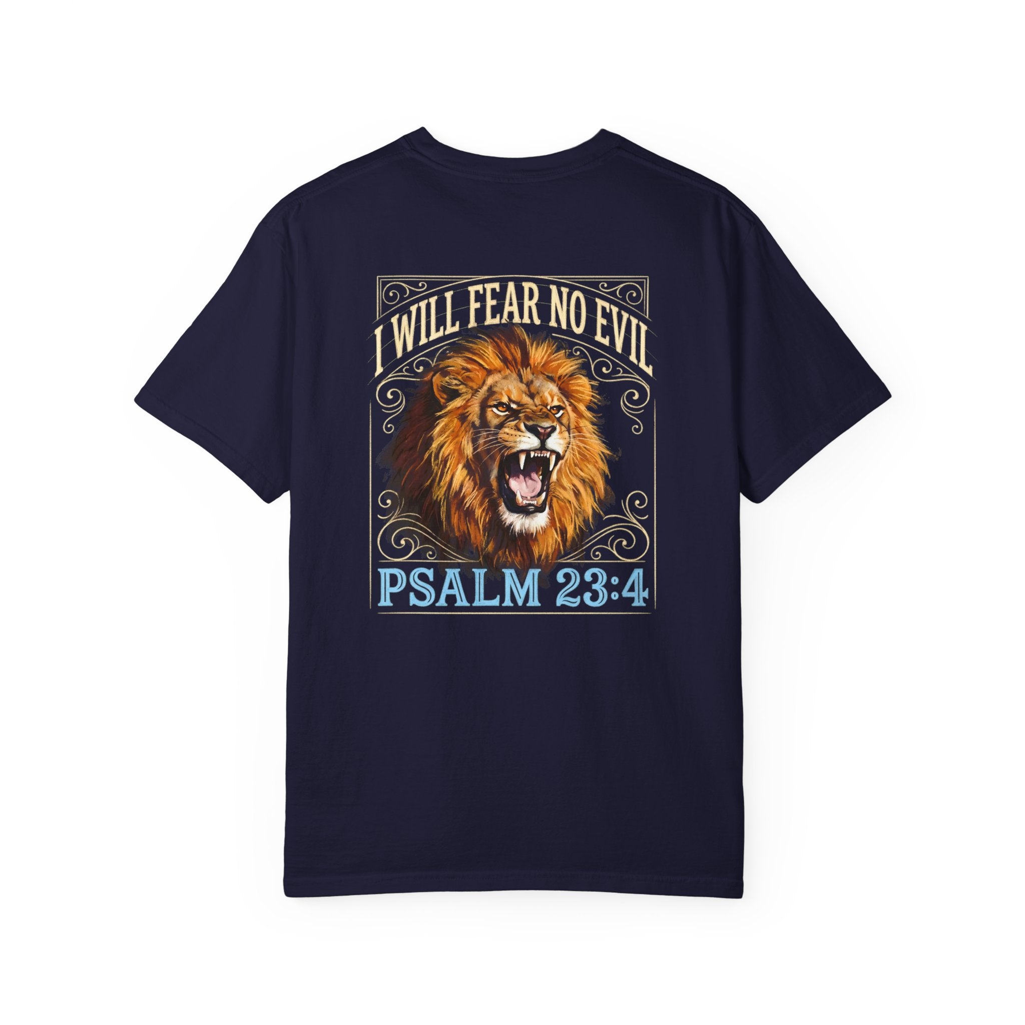 Psalm 23:4 Lion T-Shirt — I Will Fear No Evil Christian Tee
