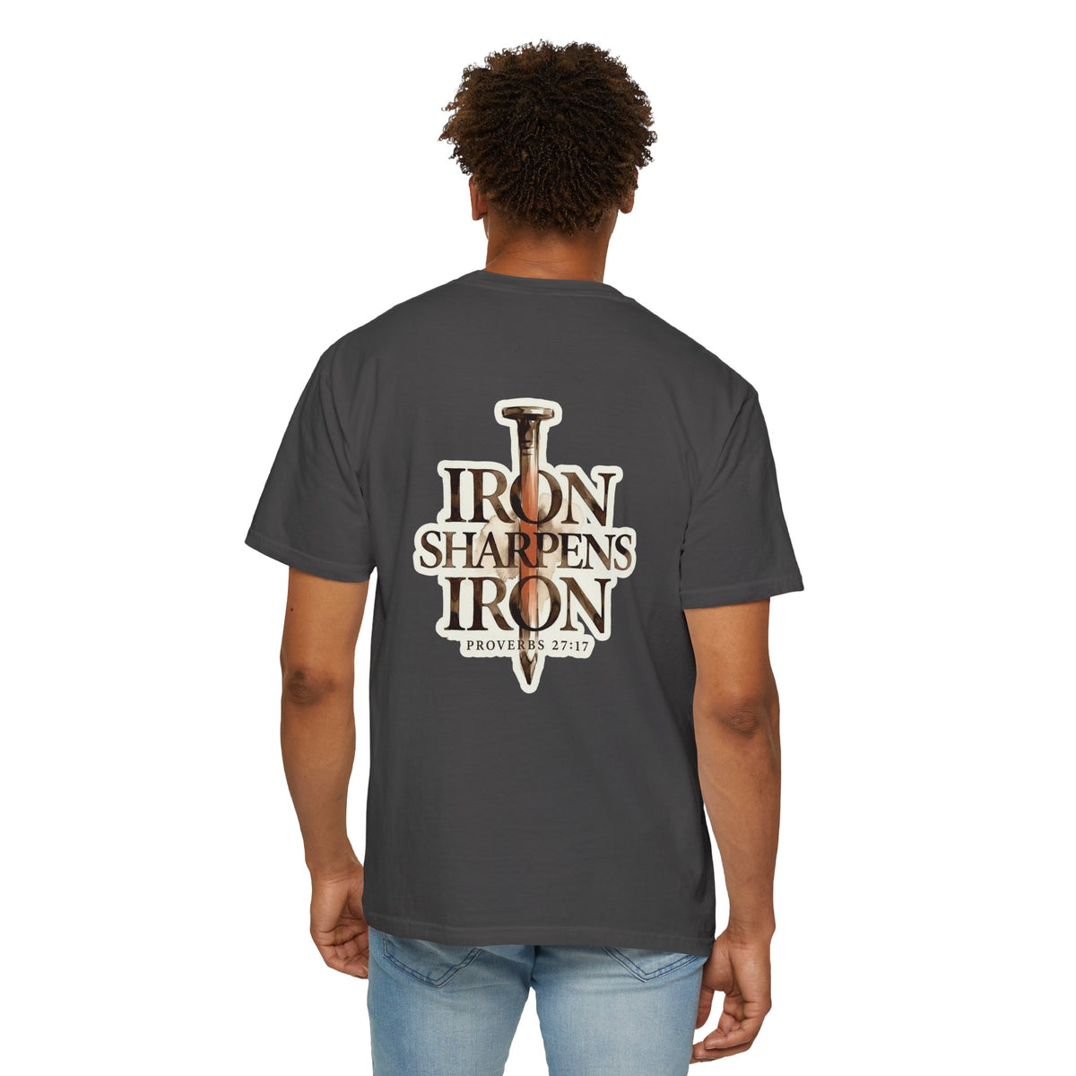 Iron Sharpens Iron T-Shirt - Proverbs 27:17 Christian Tee