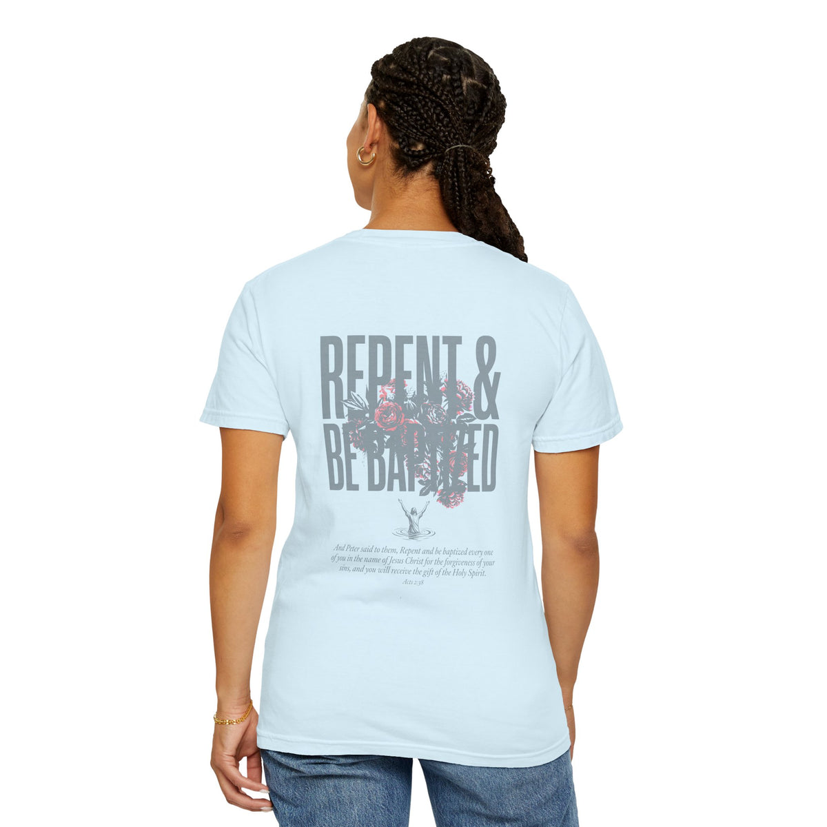 Repent & Be Baptized T-Shirt — Floral Cross Christian Graphic Tee