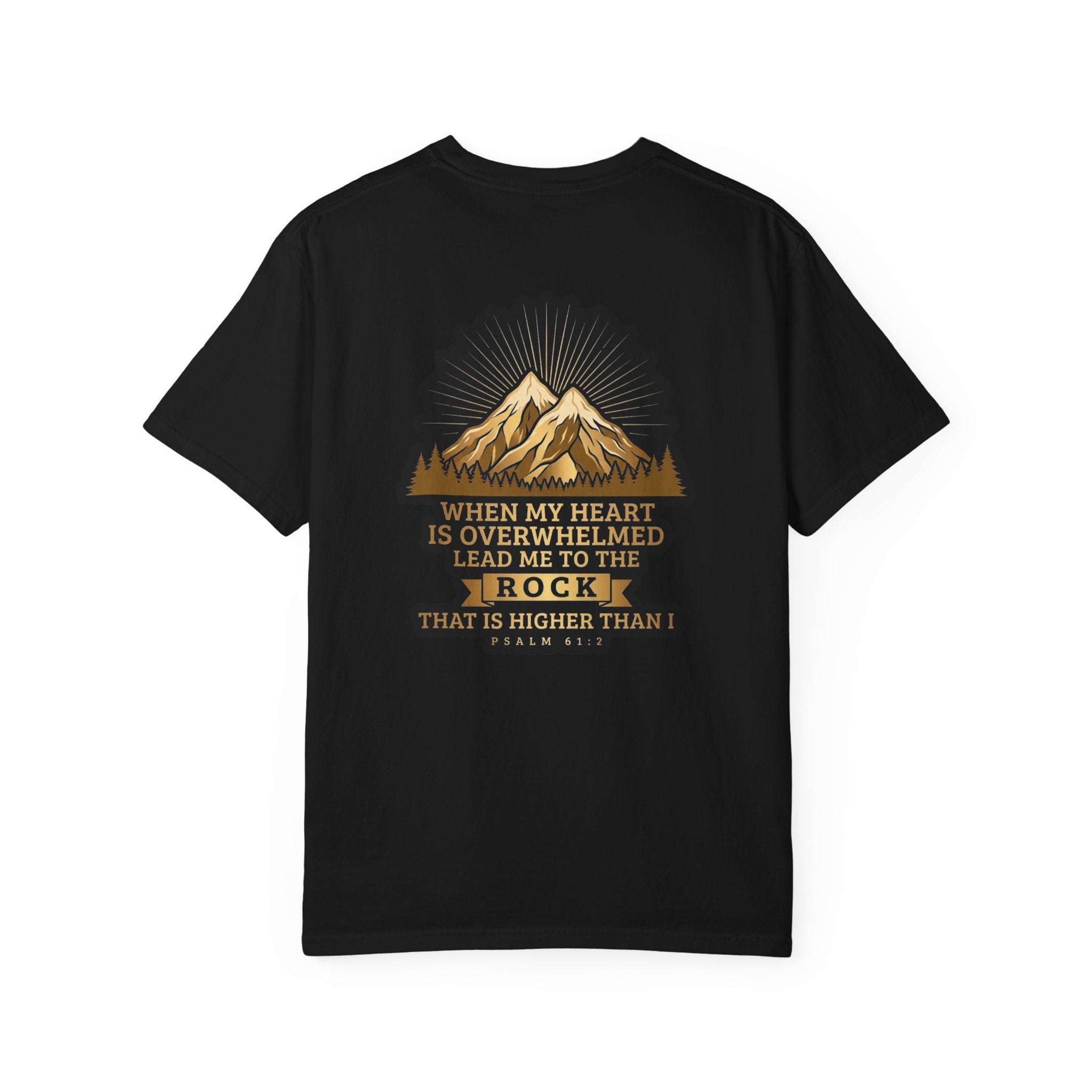 Christian T-Shirt — "When My Heart Is Overwhelmed" Psalm 61:2 Mountain Cross Tee