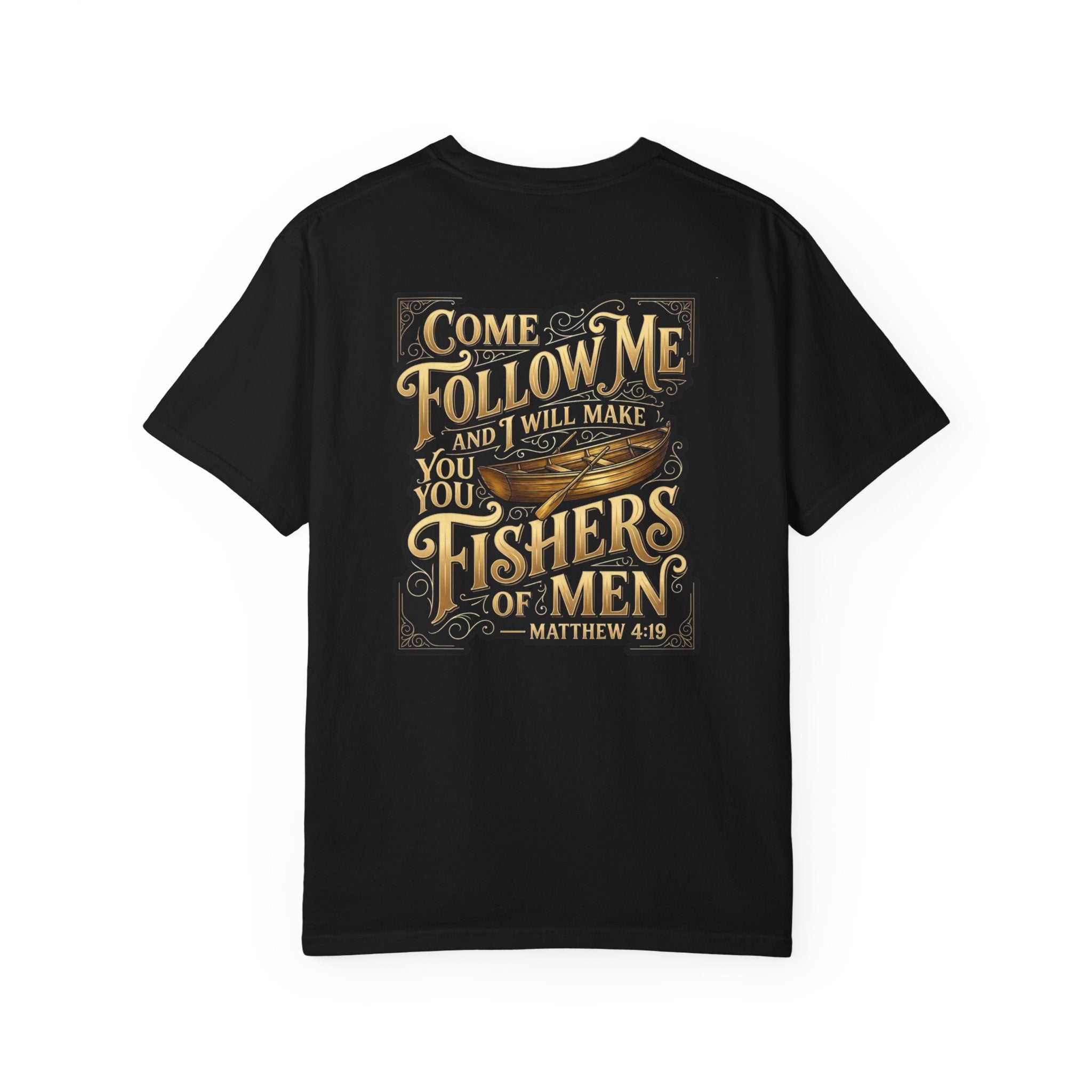 Fishers of Men T-Shirt — “Come Follow Me” Matthew 4:19 Christian Cross Tee