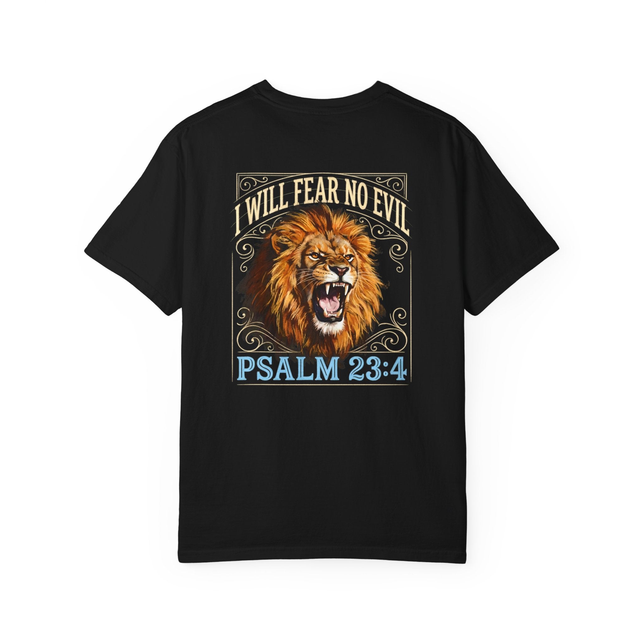 Psalm 23:4 Lion T-Shirt — I Will Fear No Evil Christian Tee