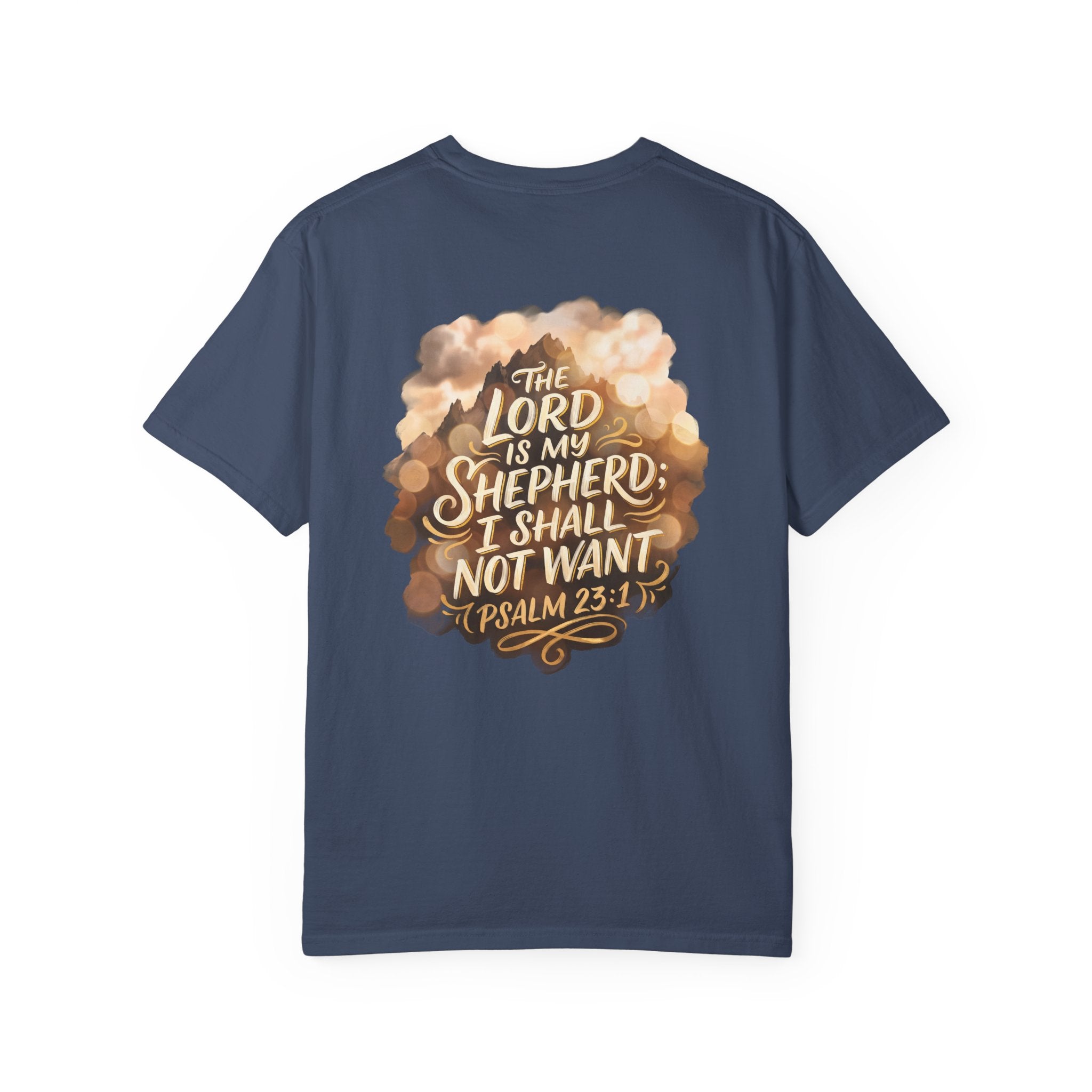 I shall not want T-shirt | Christian Cross Tee