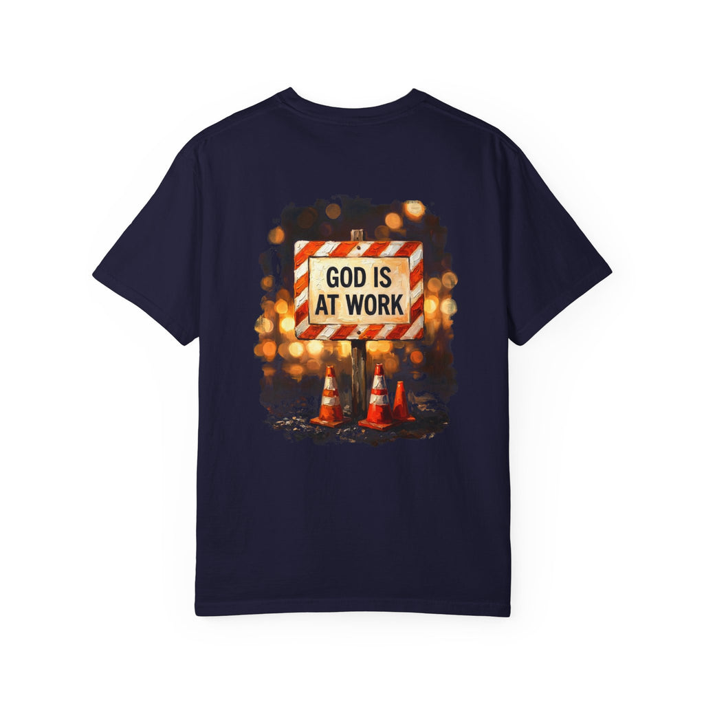 God is at work T-shirt | Christian Cross Tee